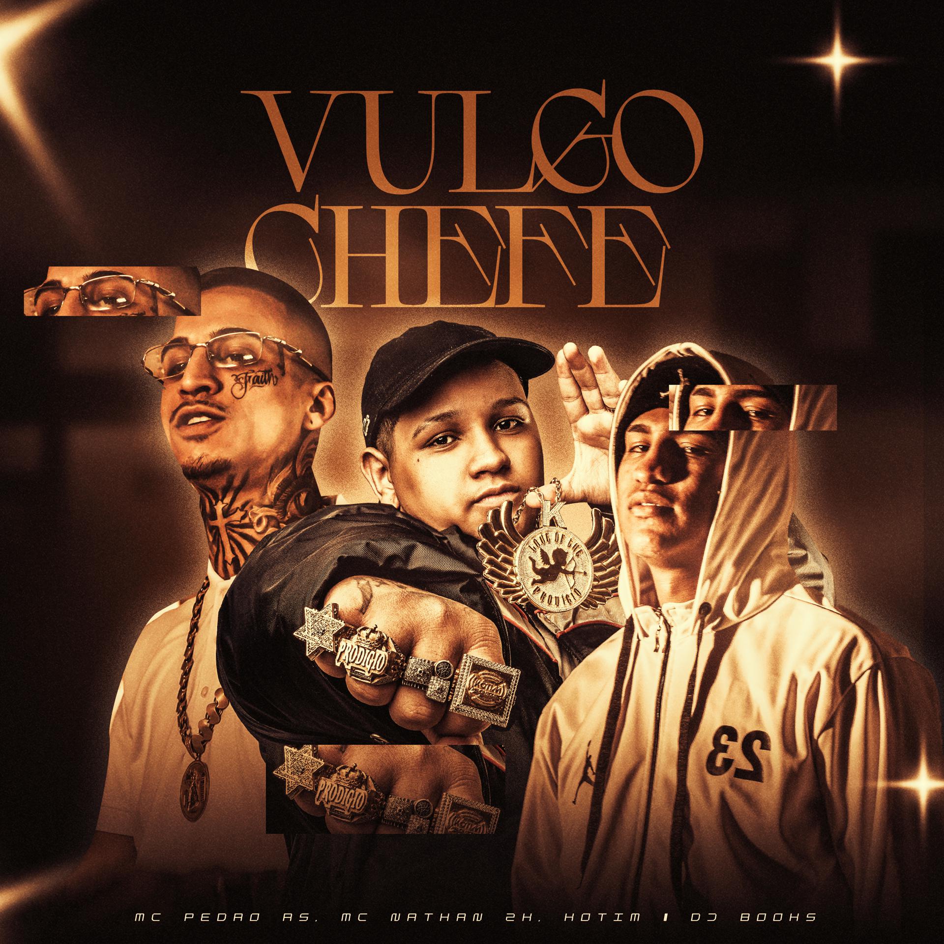 Постер альбома Vulgo Chefe