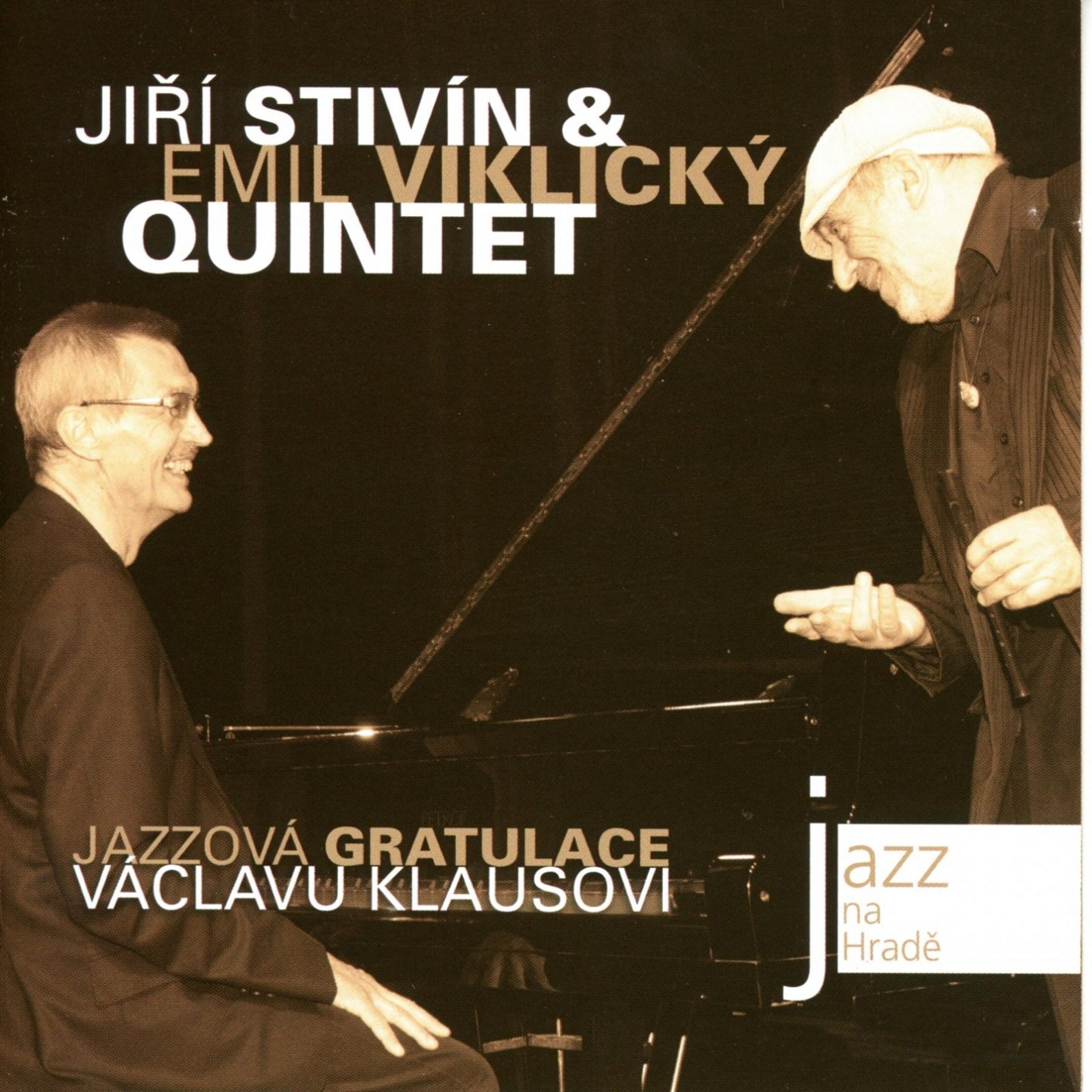 Постер альбома Jazz Na Hradě (Jazzová Gratulace Václavu Klausovi)