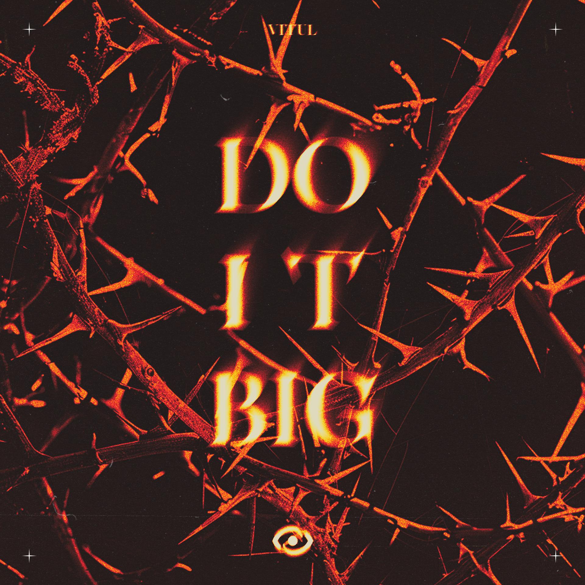 Постер альбома Do It Big
