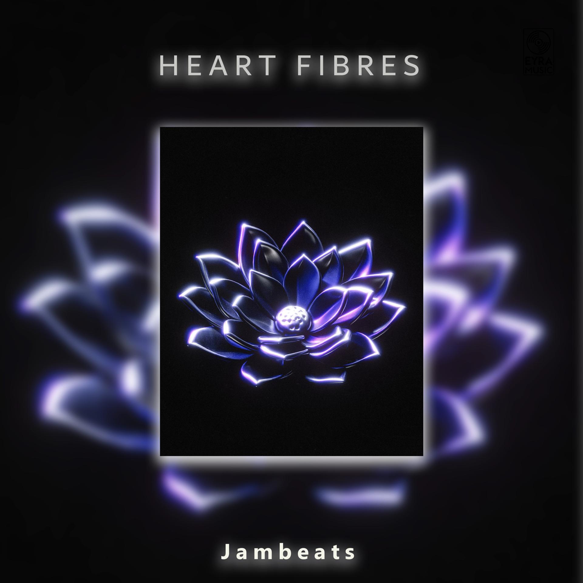Постер альбома Heart Fibres