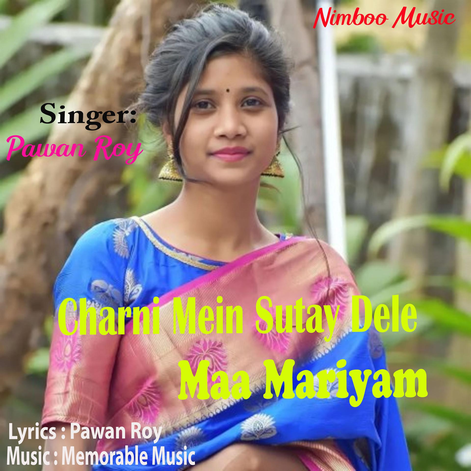 Постер альбома Charni Mein Sutay Dele Maa Mariyam