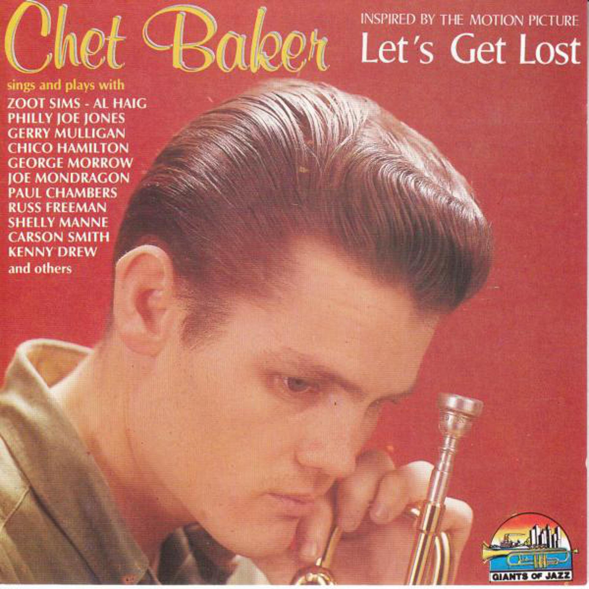 Постер альбома Chet Baker Sings And Plays "Let's Get Lost"