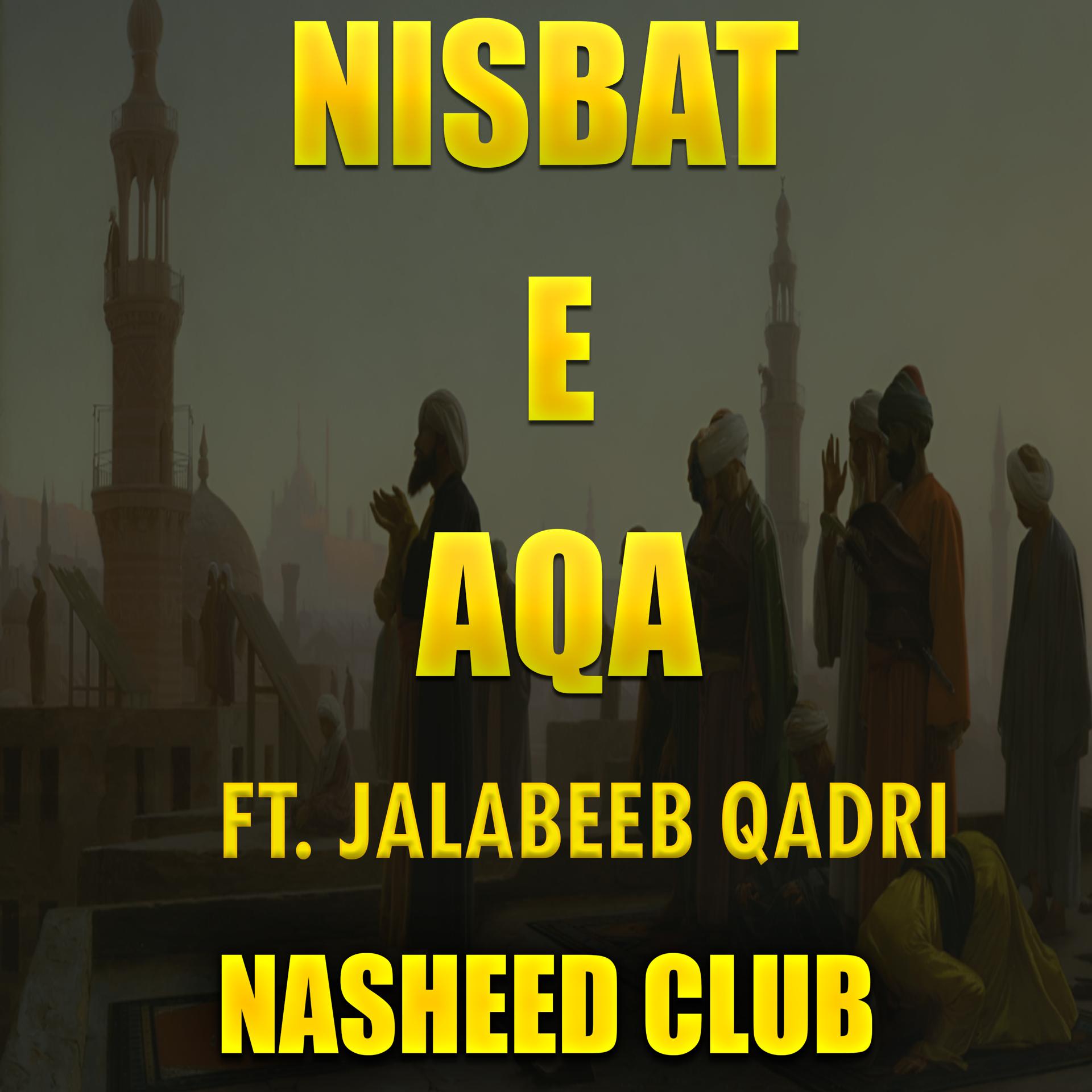 Постер альбома Nisbat e Aqa