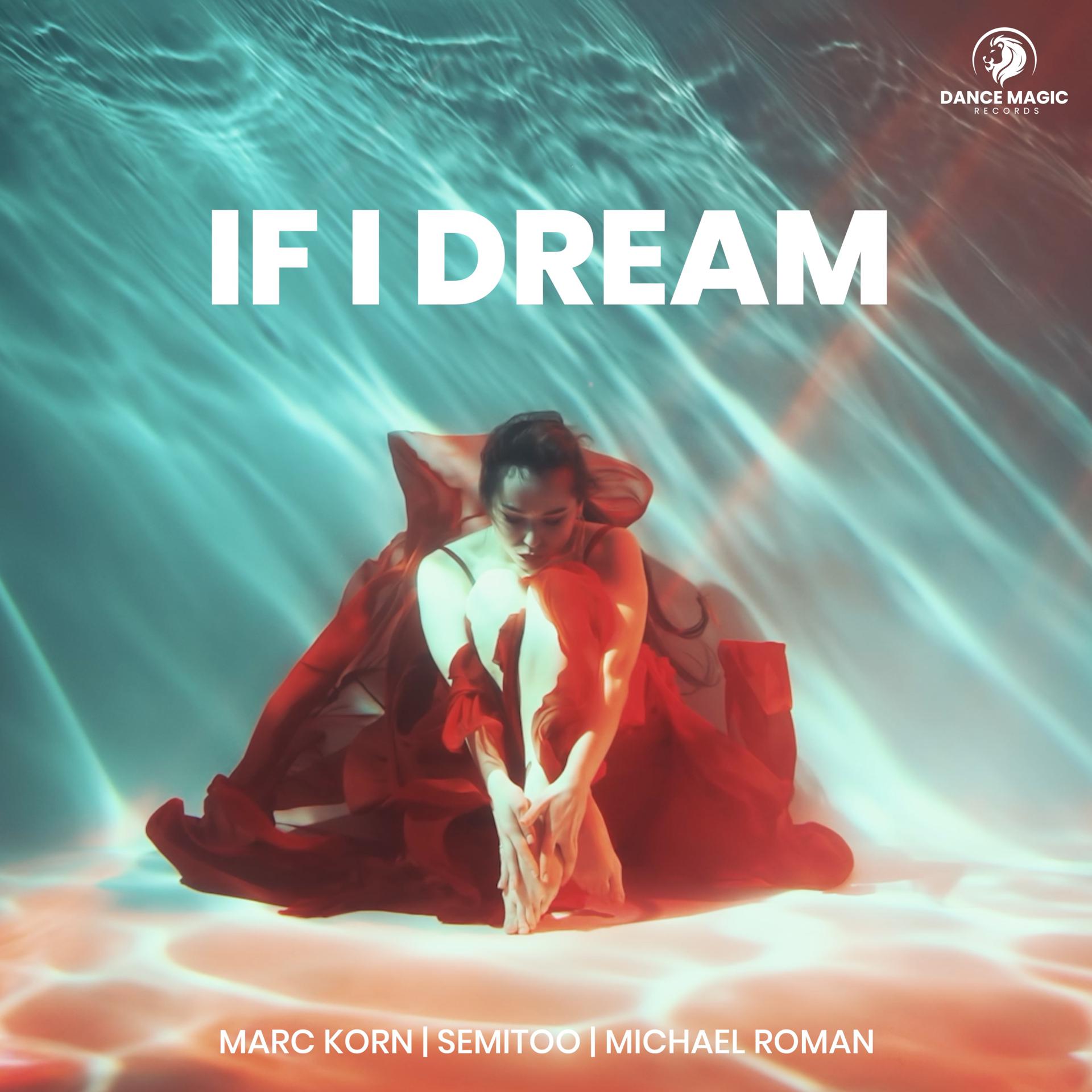 Постер альбома If I Dream
