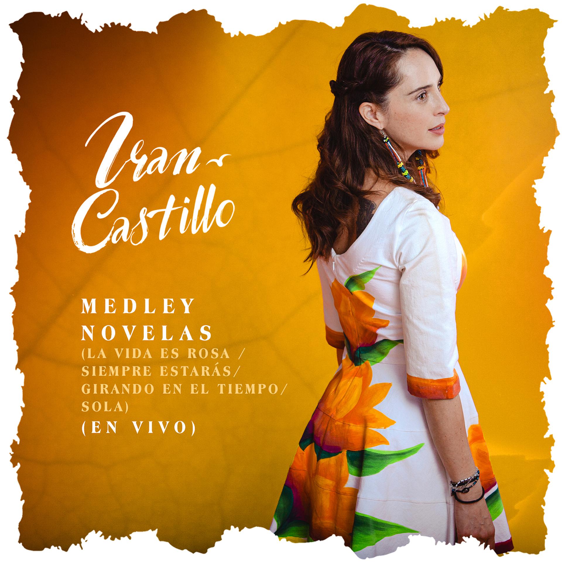 Постер альбома Medley Novelas (La Vida Es Rosa / Siempre Estarás / Girando En El Tiempo / Sola) (En Vivo)