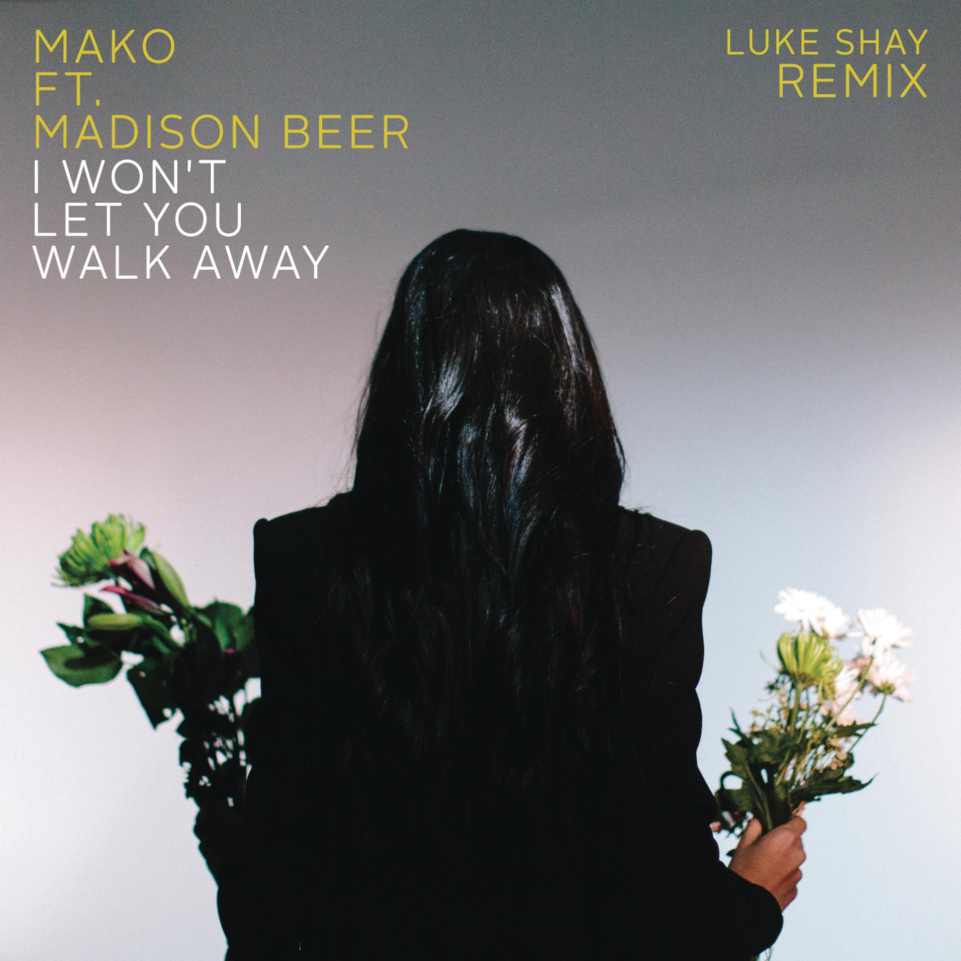 Постер альбома I Won't Let You Walk Away (Luke Shay Remix)