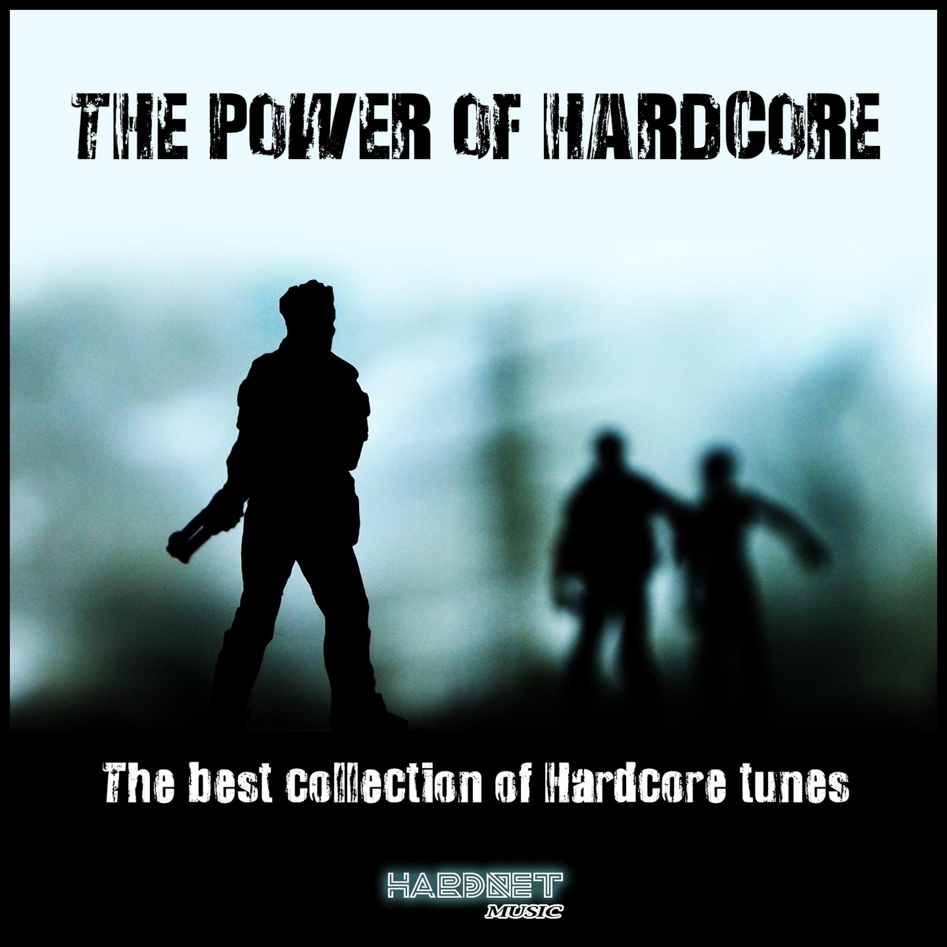 Постер альбома The Power of Hardcore