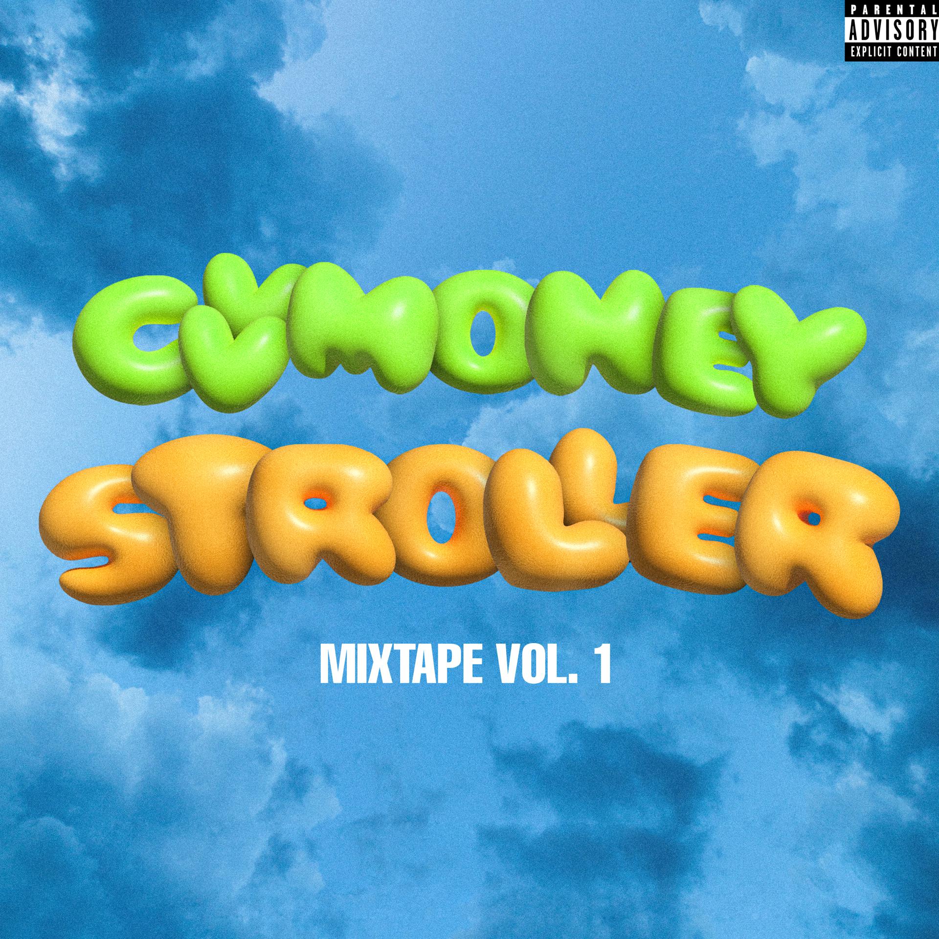 Постер альбома Cvv Money Stroller Mixtape, Vol. 1
