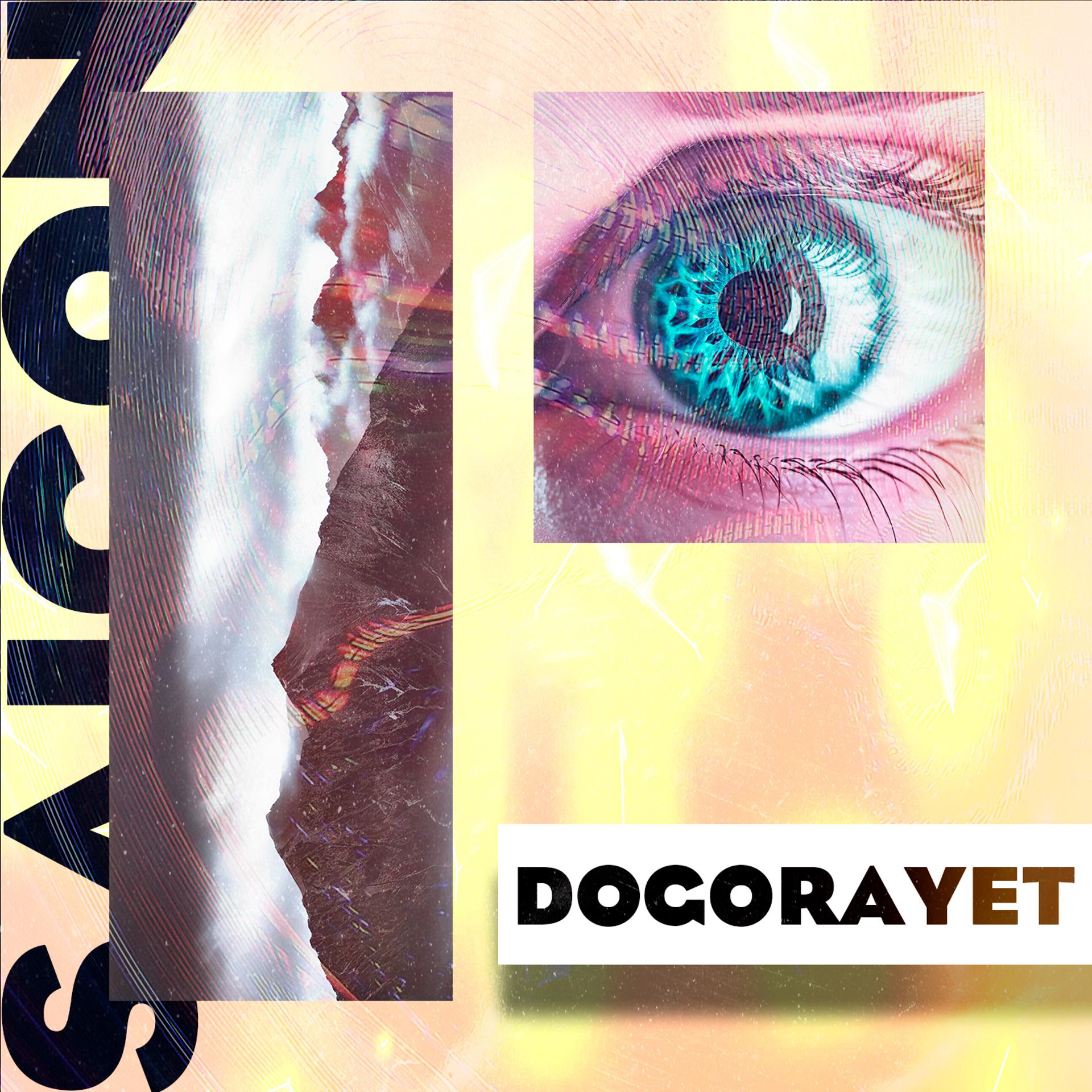 Постер альбома Dogorayet