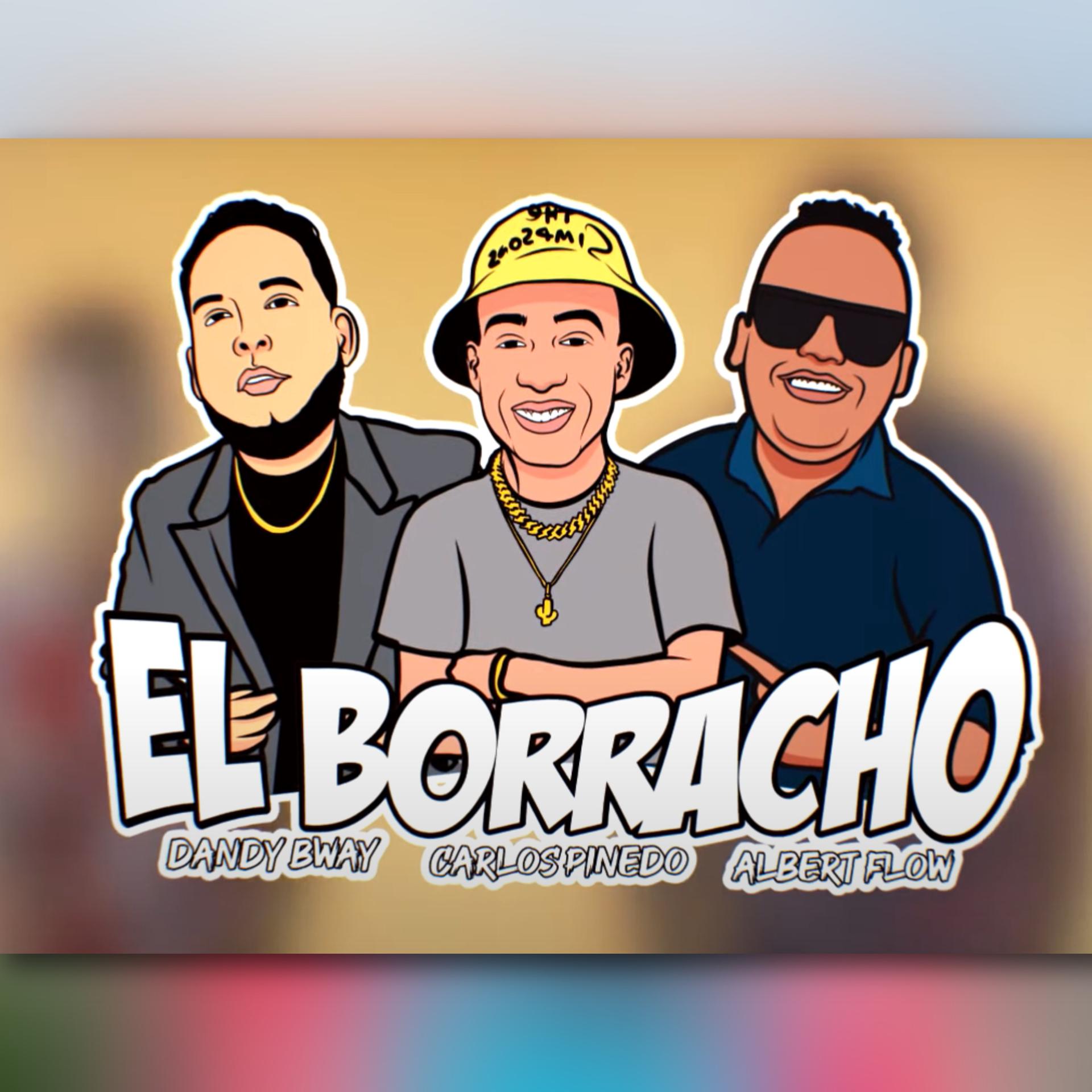 Постер альбома El Borracho