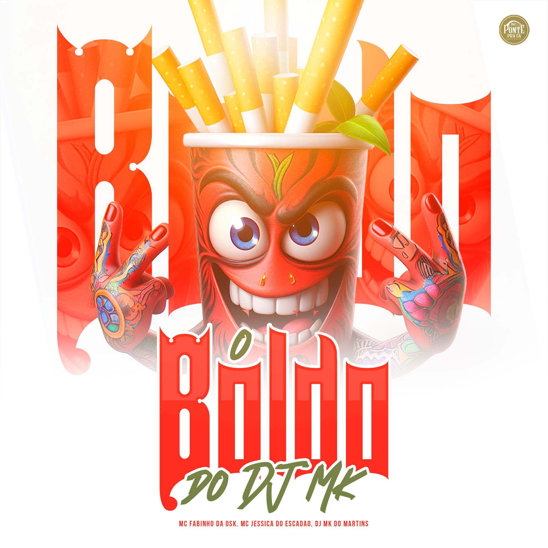 Постер альбома O Boldo do Dj Mk