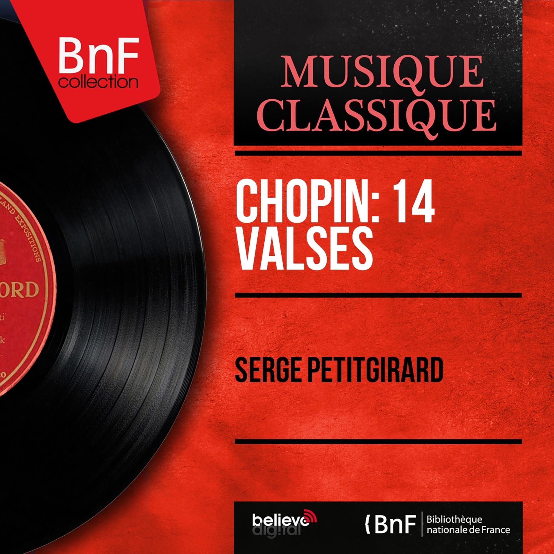 Постер альбома Chopin: 14 Valses (Mono Version)