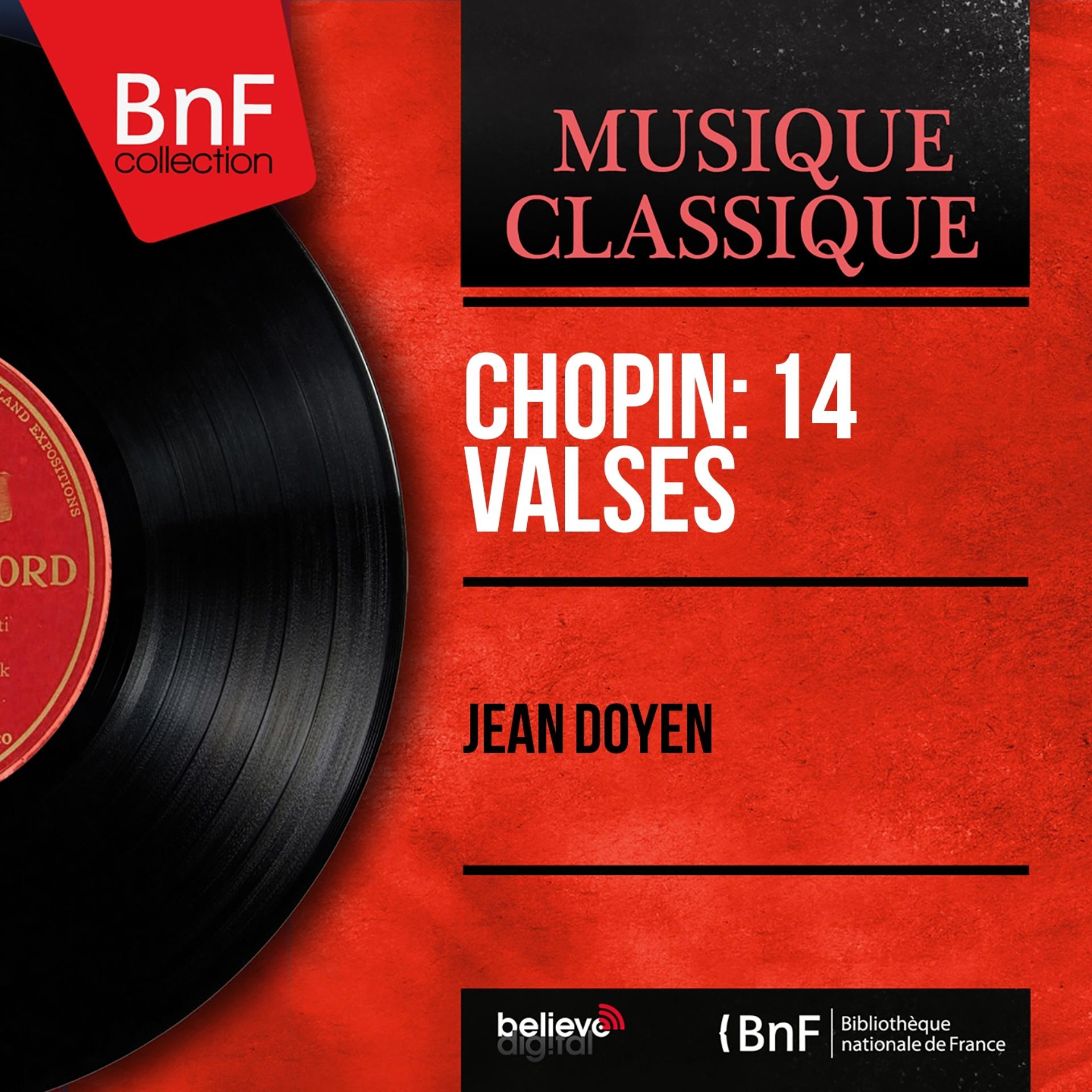 Постер альбома Chopin: 14 Valses (Mono Version)
