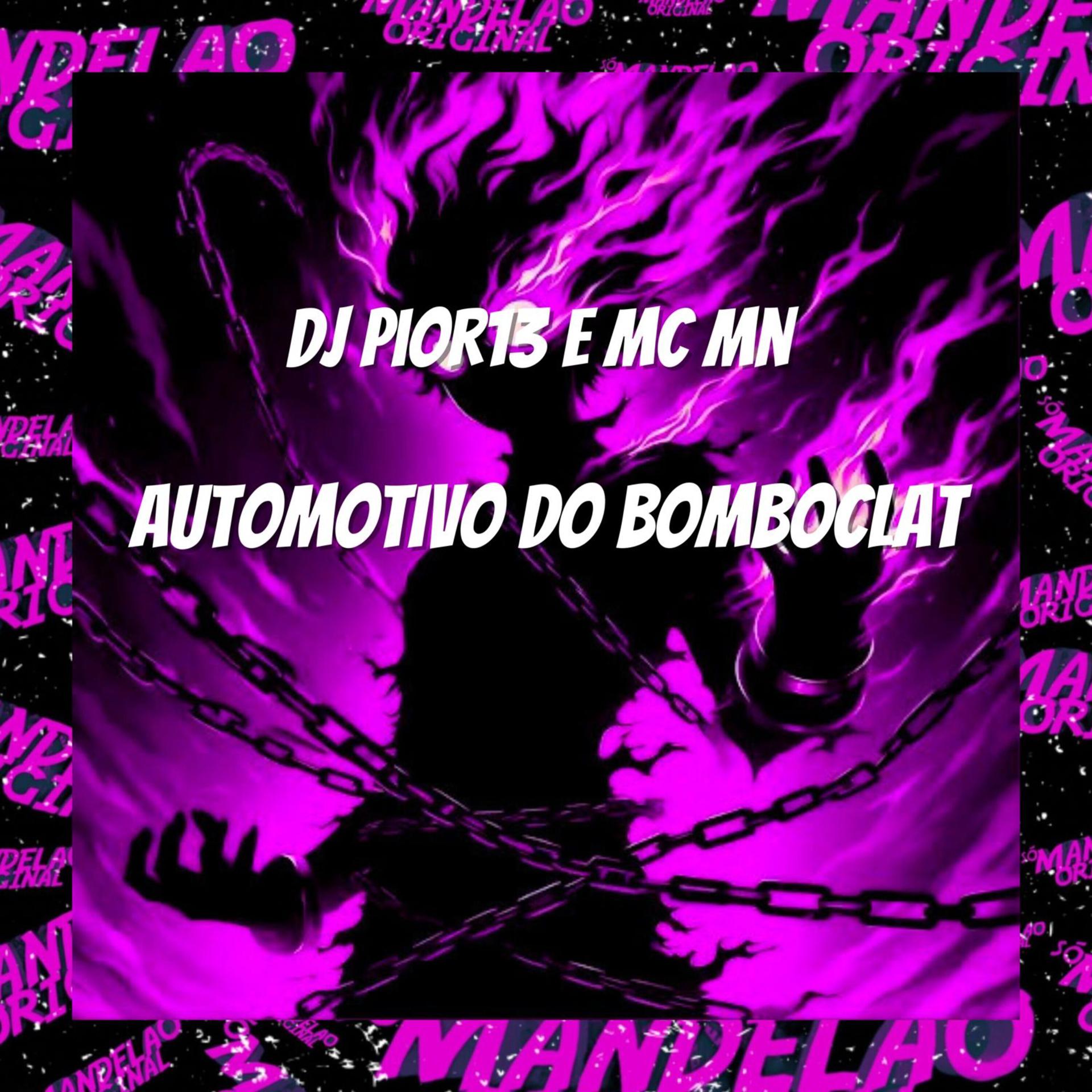 Постер альбома Automotivo do Bomboclat