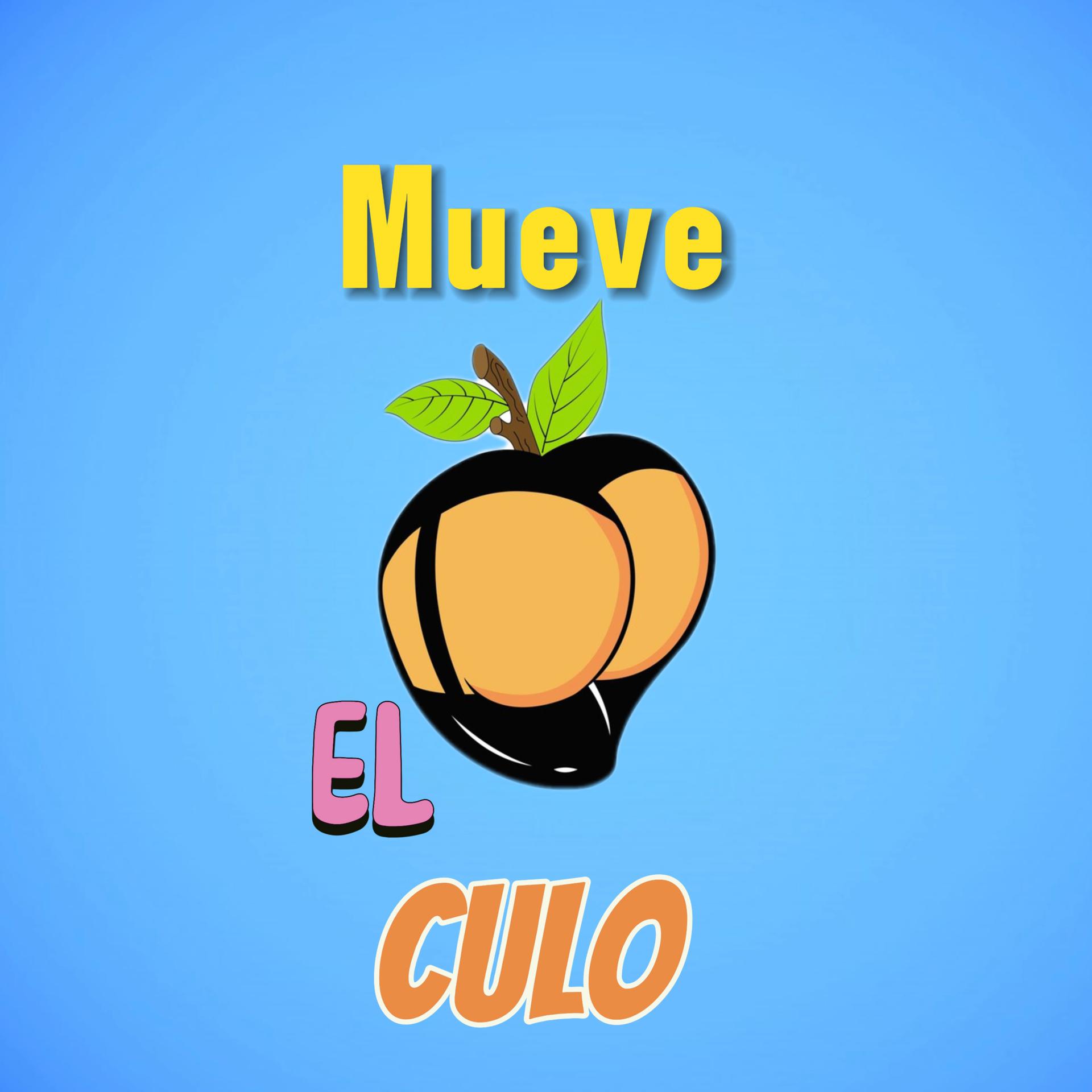 Постер альбома Mueve el Culo