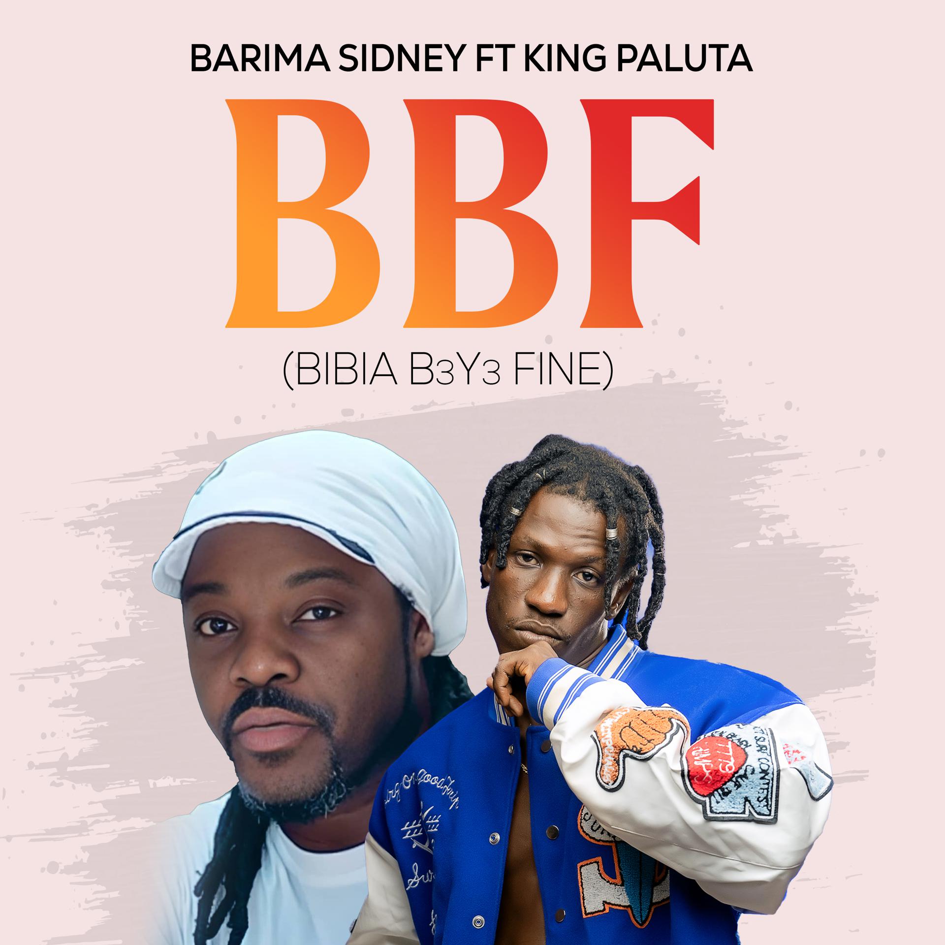 Постер альбома BBF (Bibia B3Y3 Fine)
