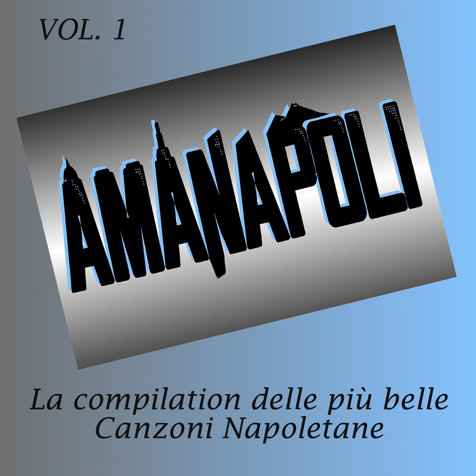 Постер альбома Amanapoli, Vol. 1