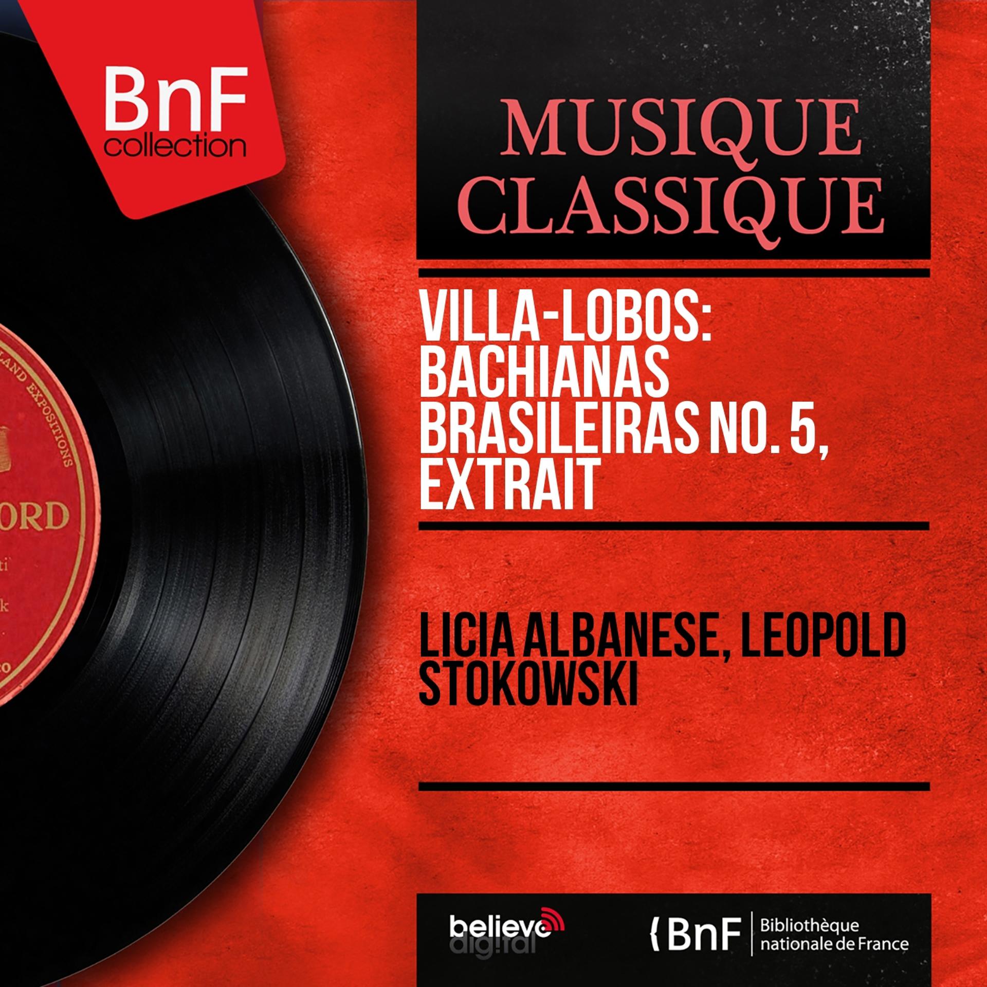 Постер альбома Villa-Lobos: Bachianas Brasileiras No. 5, extrait (Mono Version)