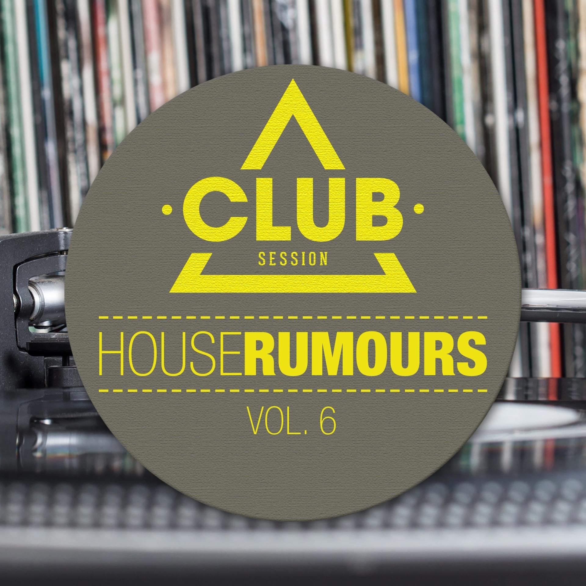 Постер альбома House Rumours, Vol. 6