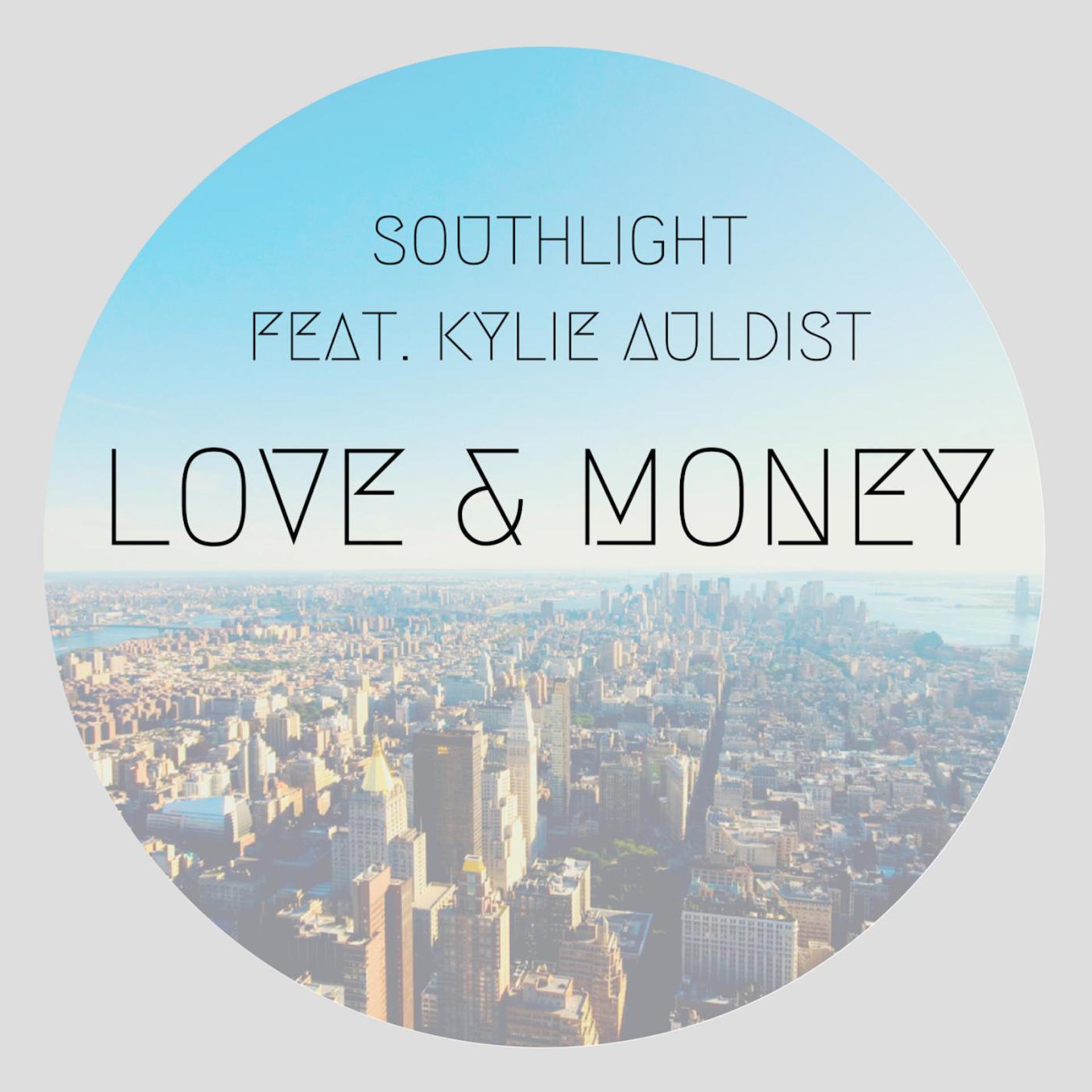 Постер альбома Love & Money (feat. Kylie Auldist)