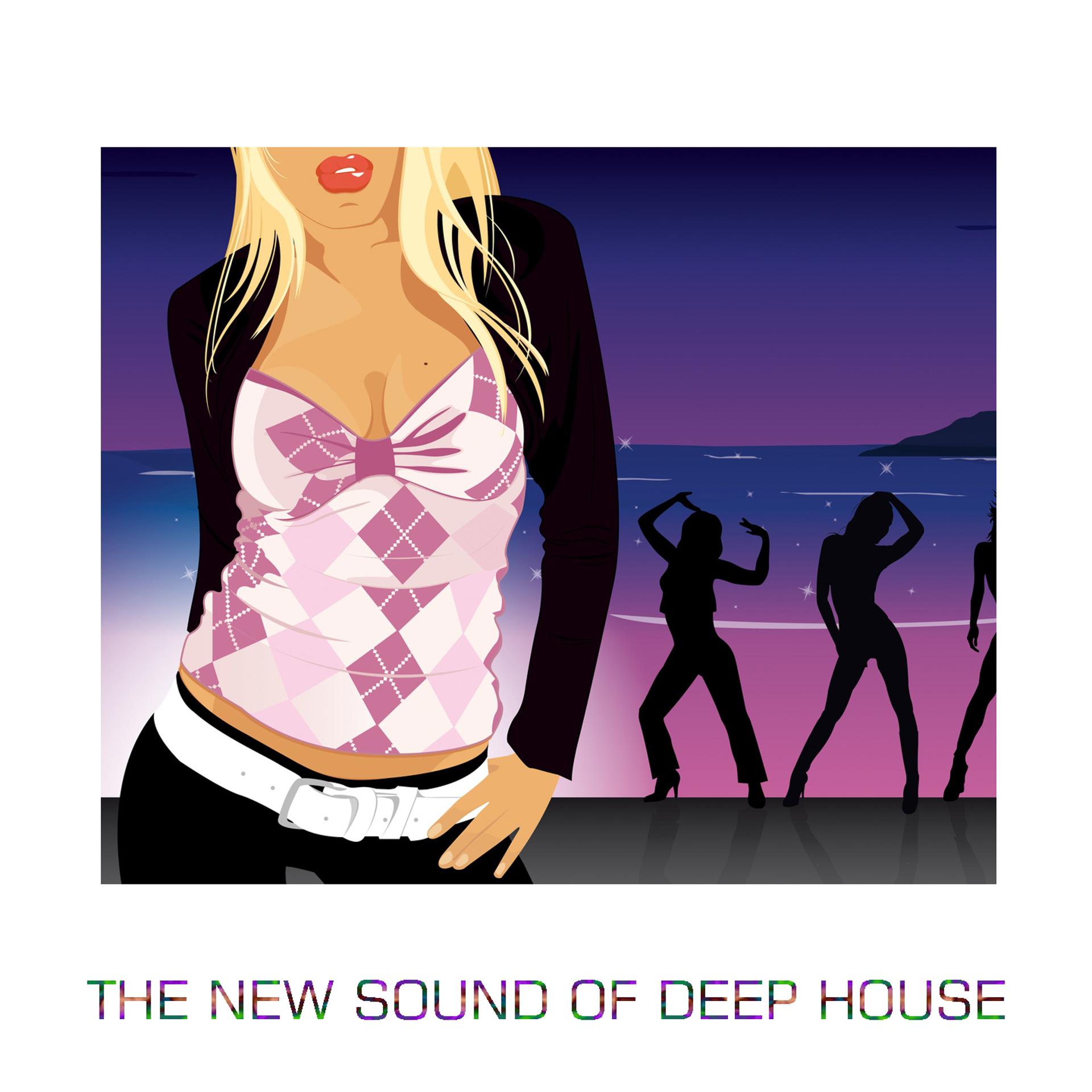 Постер альбома The New Sound Of Deep House