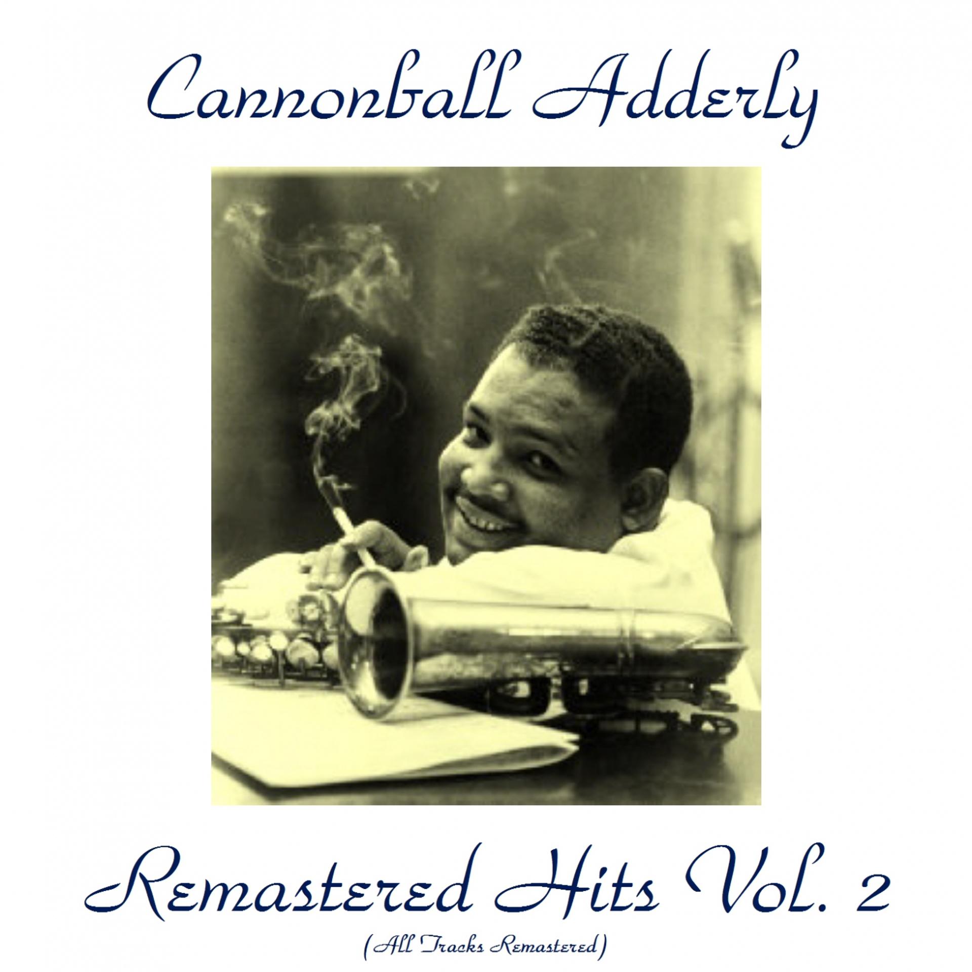 Постер альбома Remastered Hits, Vol. 2 (All Tracks Remastered)