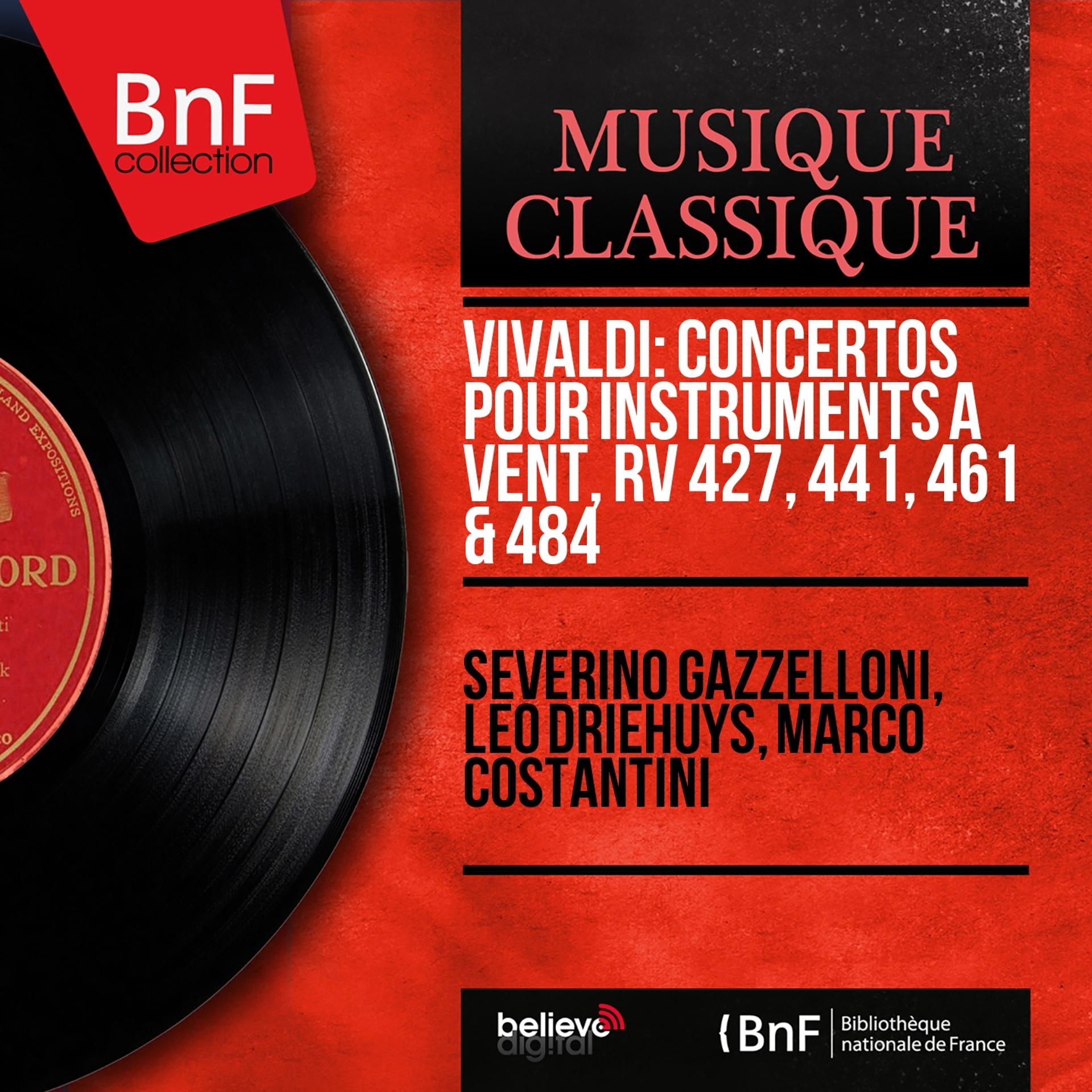 Постер альбома Vivaldi: Concertos pour instruments à vent, RV 427, 441, 461 & 484 (Mono Version)