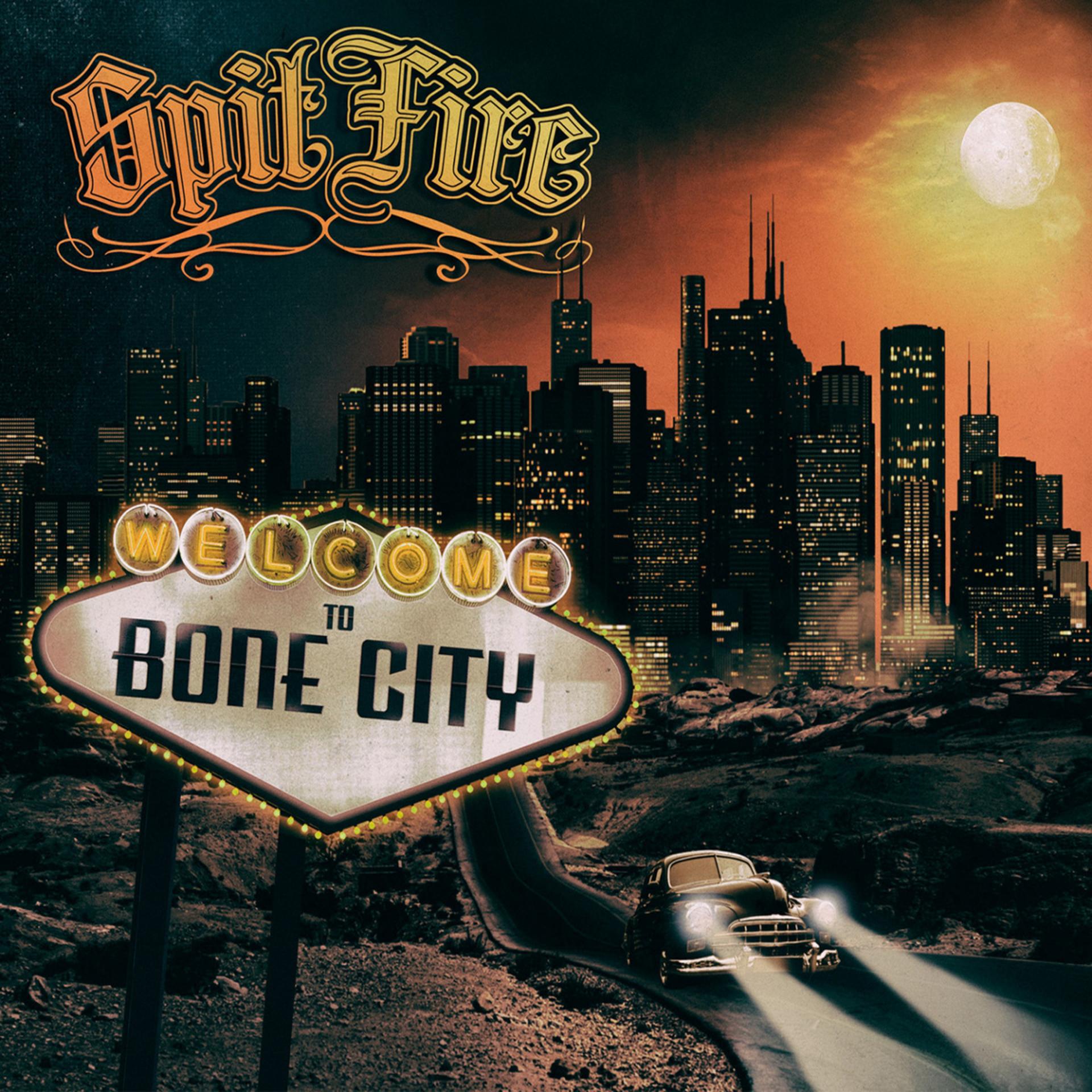 Постер альбома Welcome to Bone City