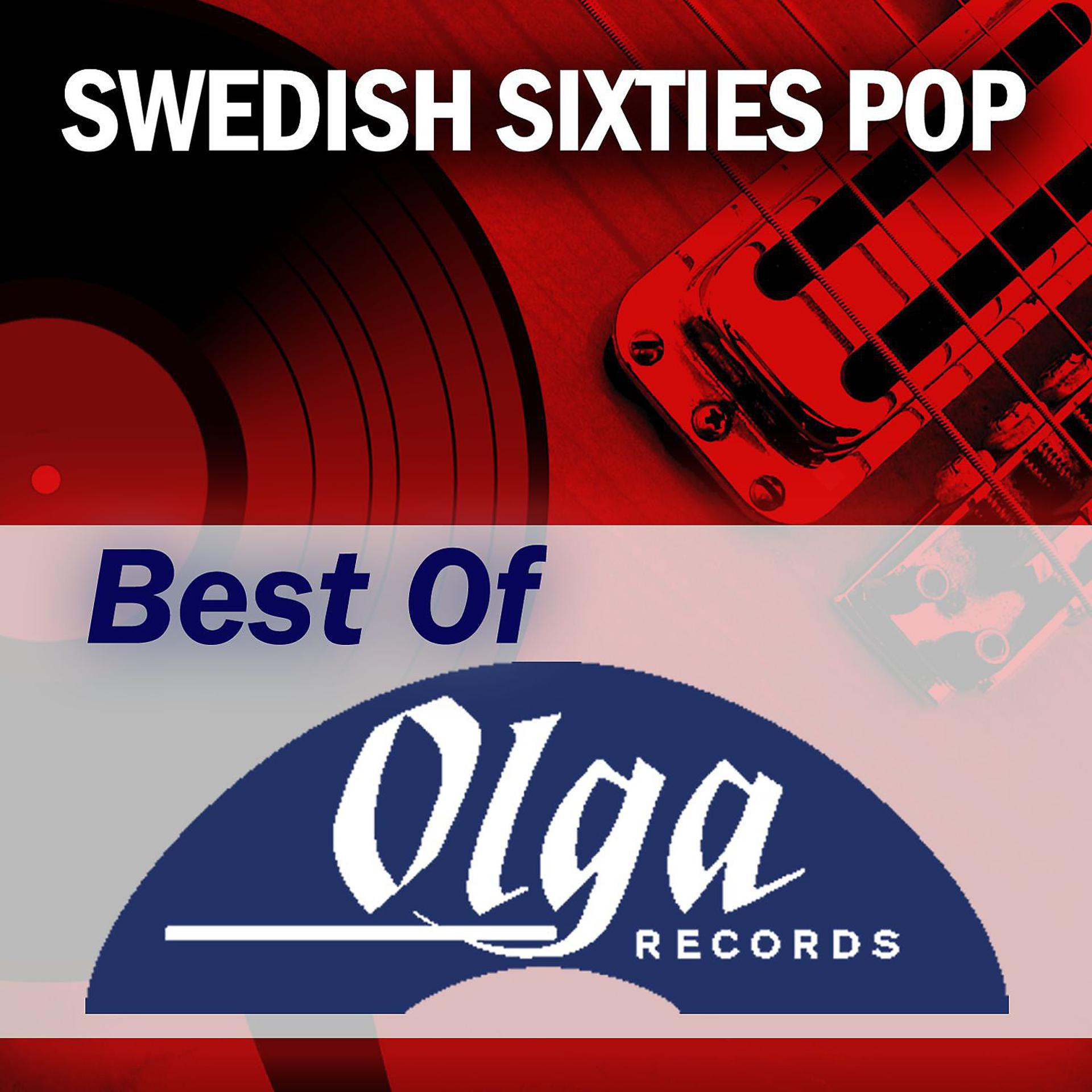 Постер альбома Swedish Sixties: The Best of Olga Records