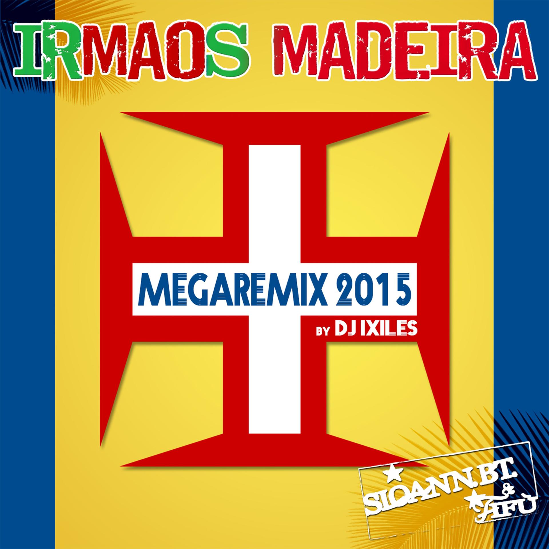 Постер альбома Megaremix 2015
