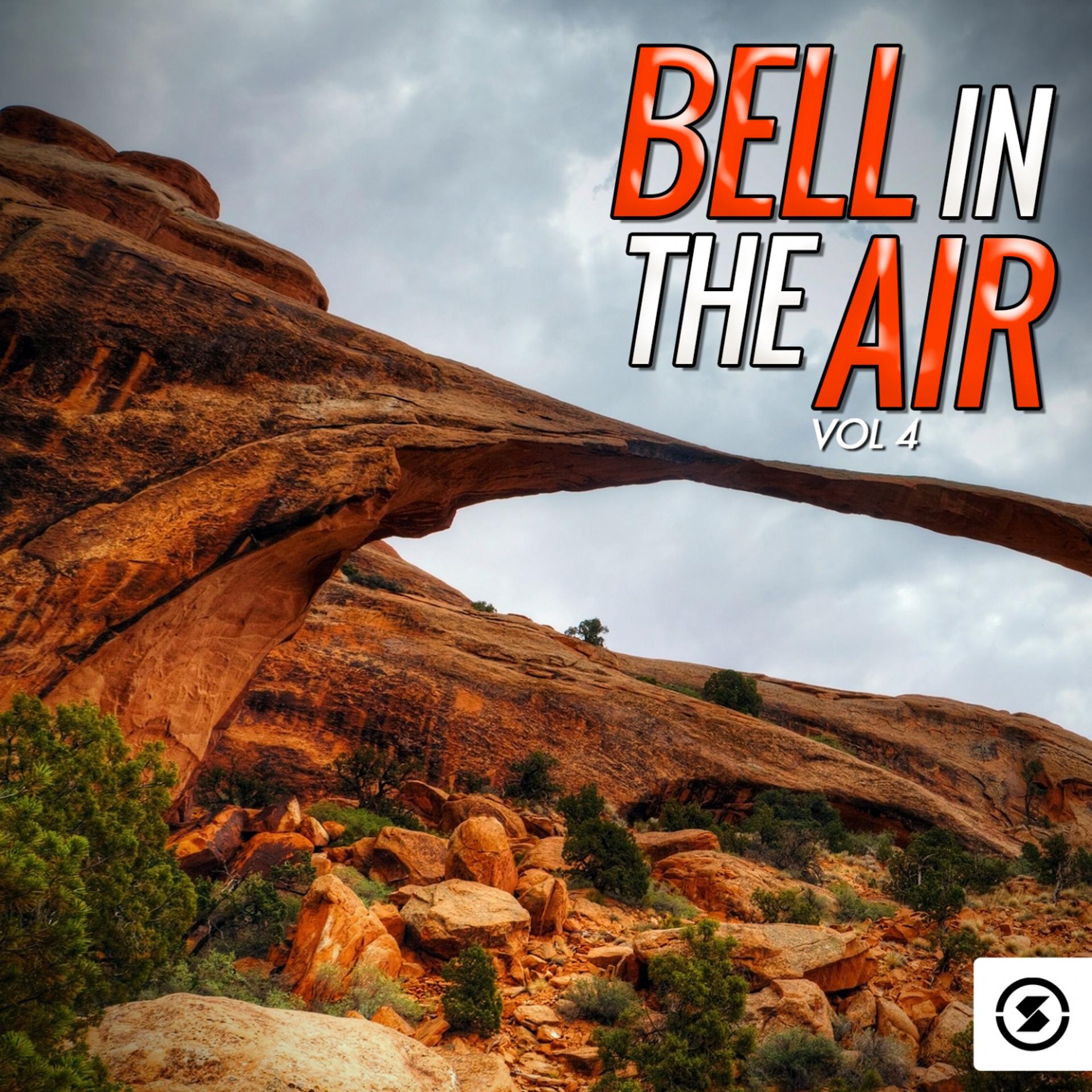 Постер альбома Bell in the Air, Vol. 4