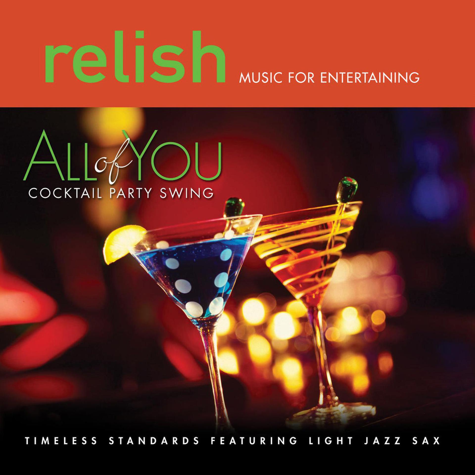 Постер альбома All of You: Timeless Standards Featuring Light Jazz Sax