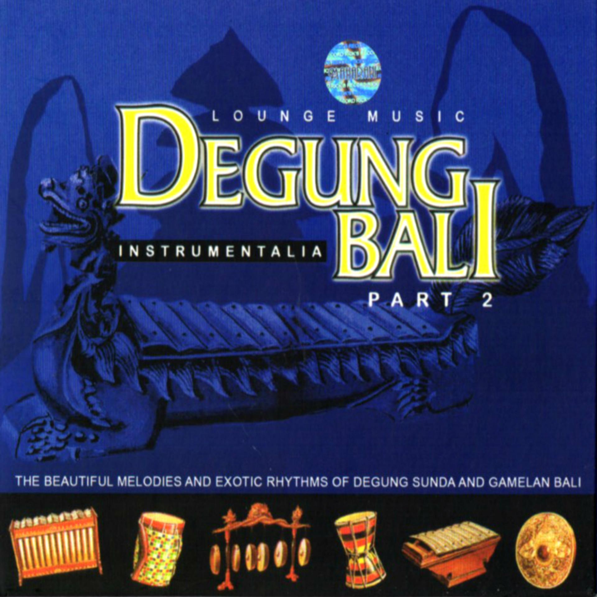 Постер альбома Degung Bali, Pt. 2