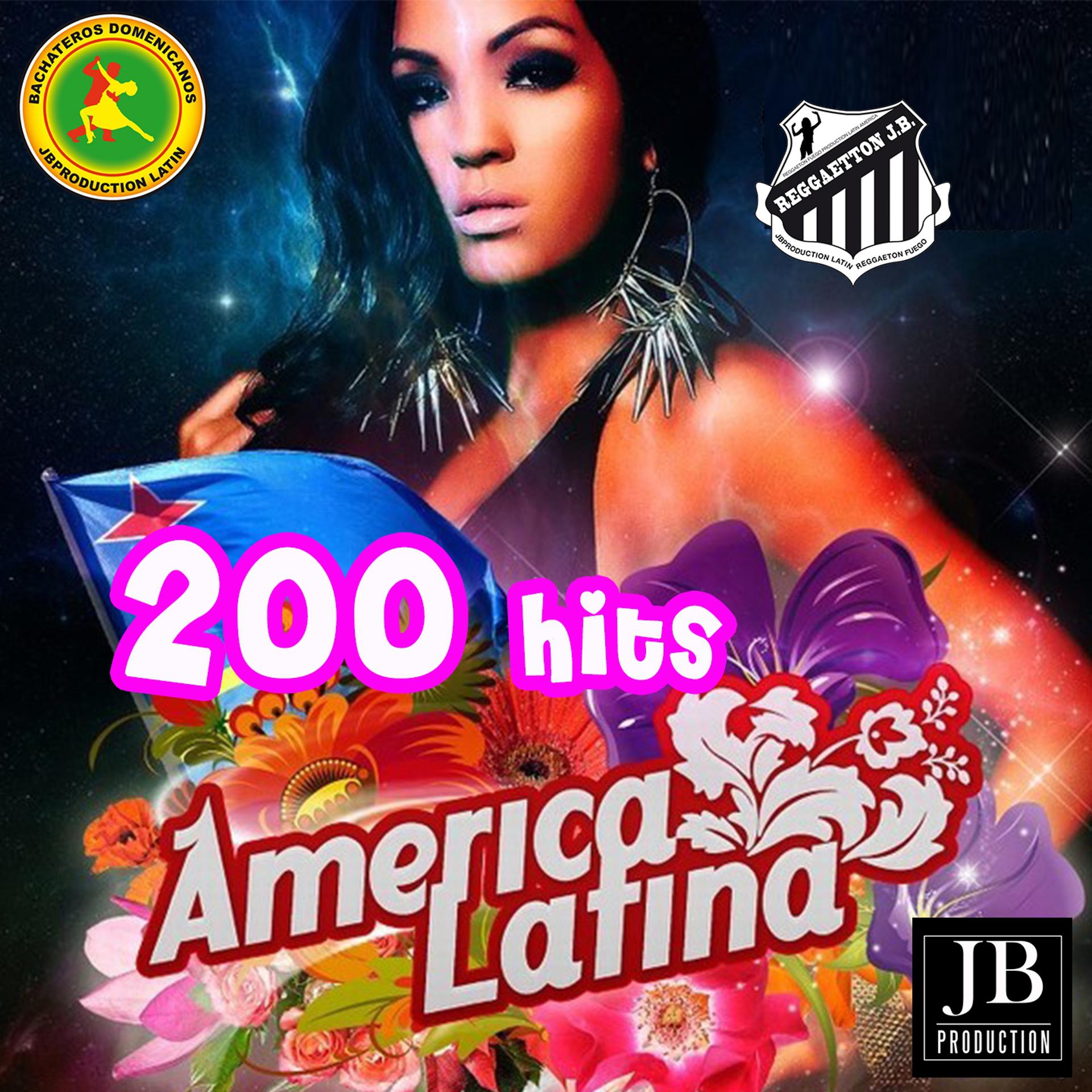 Постер альбома 200 Hits America Latina
