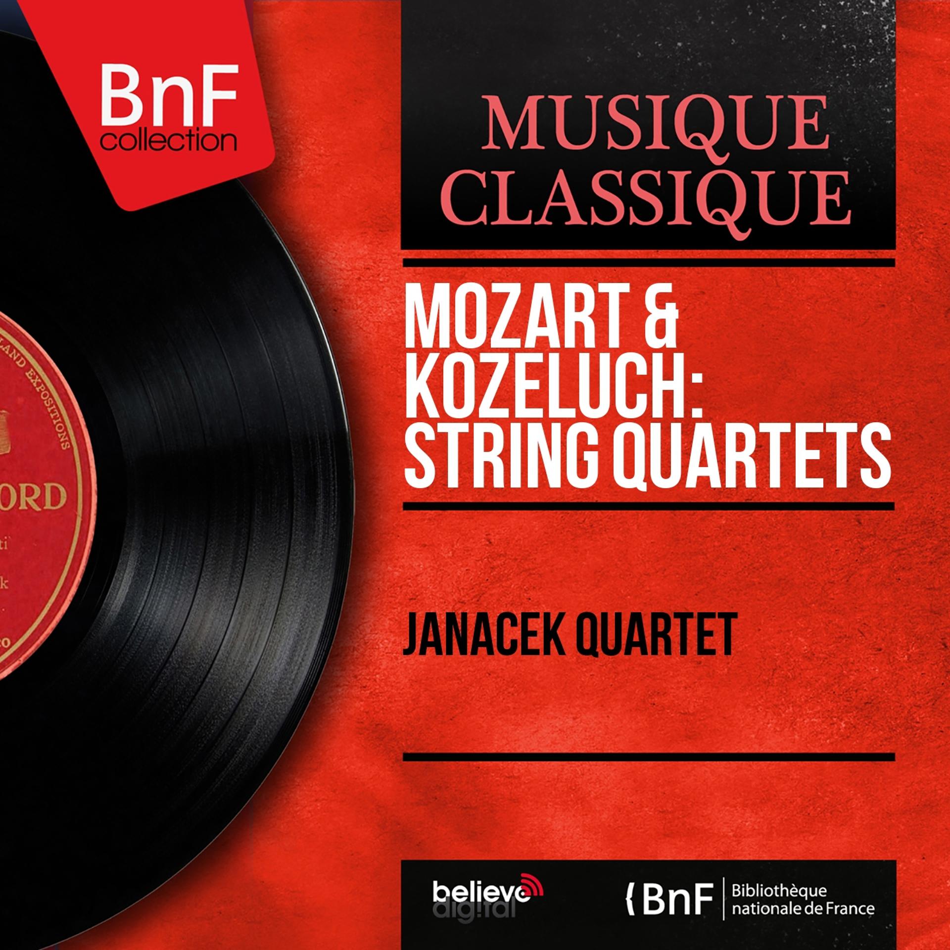 Постер альбома Mozart & Kozeluch: String Quartets (Mono Version)