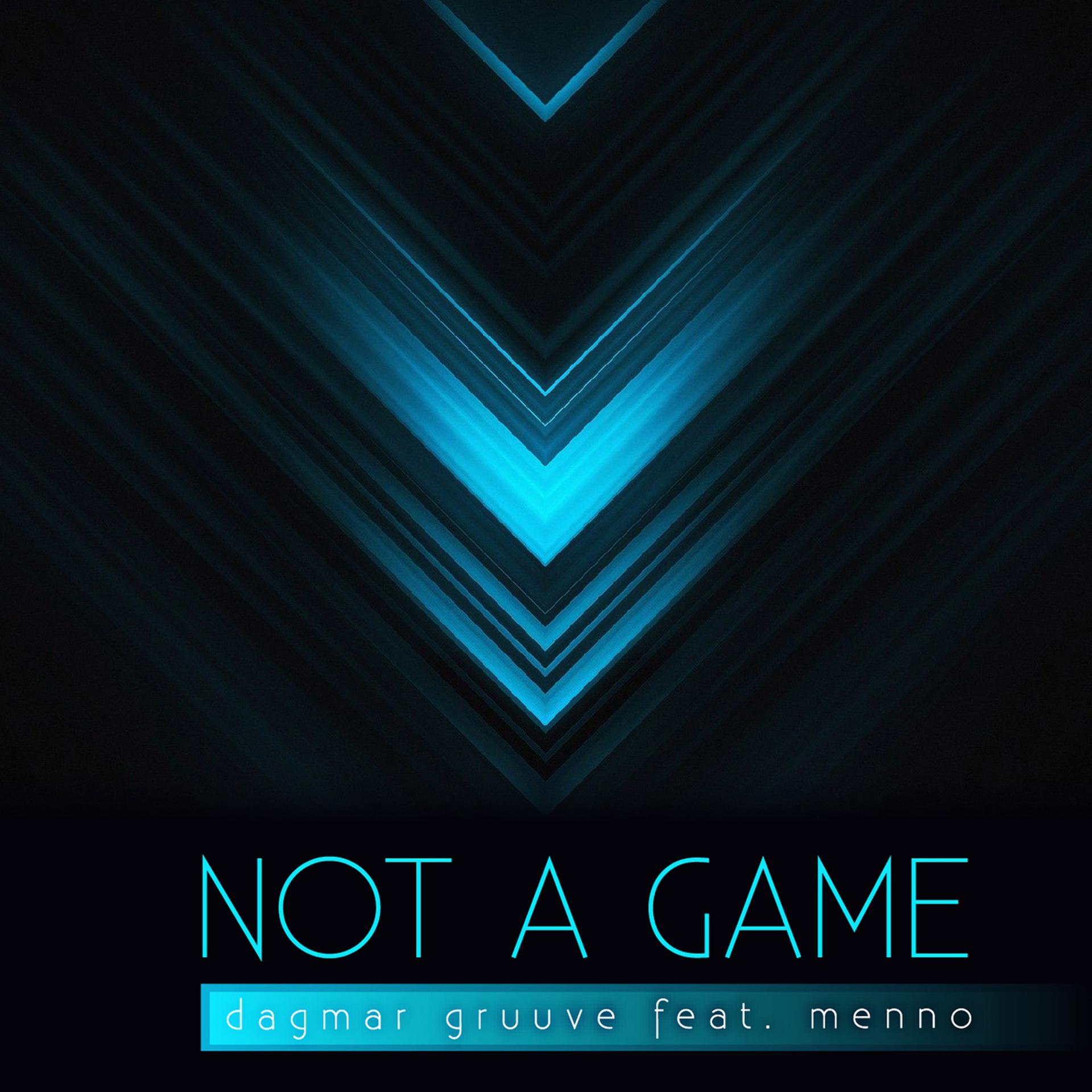 Постер альбома Not a Game