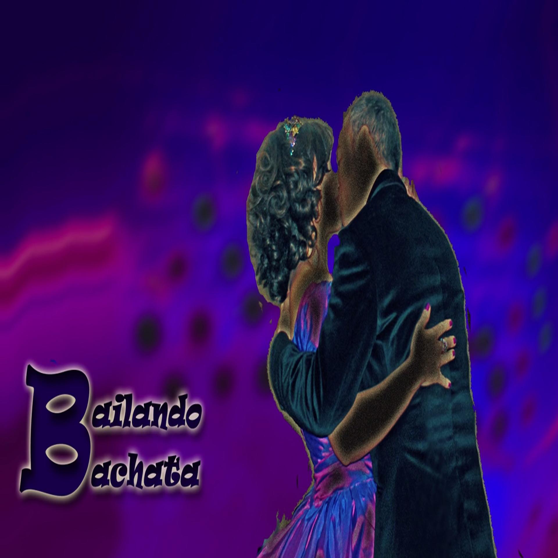 Постер альбома Bailando Bachata