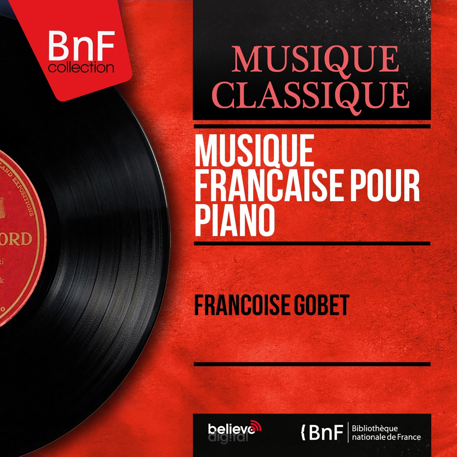 Постер альбома Musique française pour piano (Mono Version)