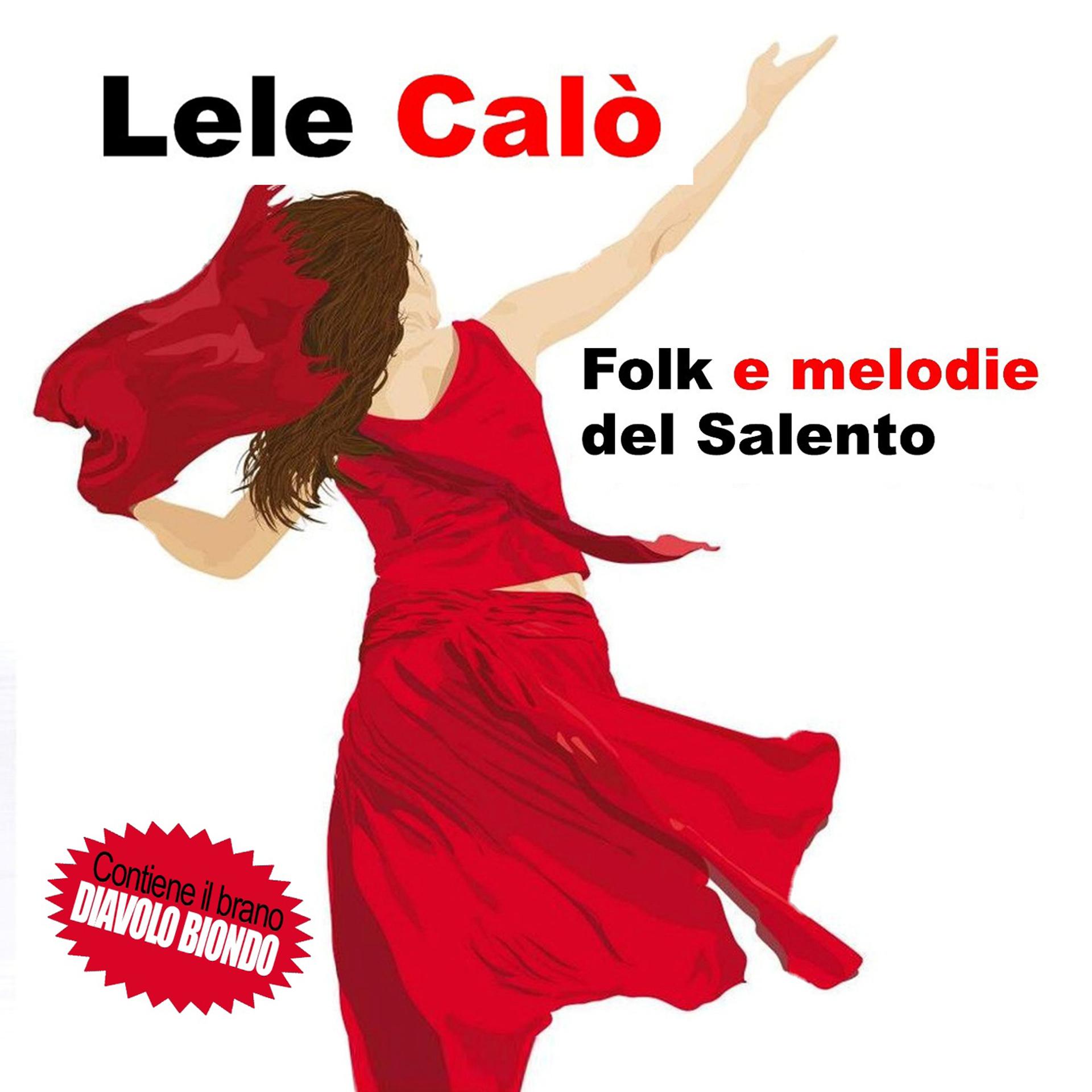 Постер альбома Folk e melodie del Salento
