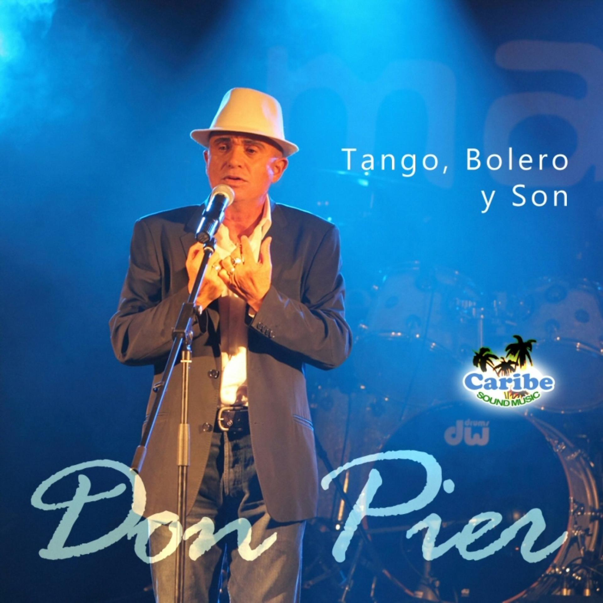 Постер альбома Tango, Bolero y Son
