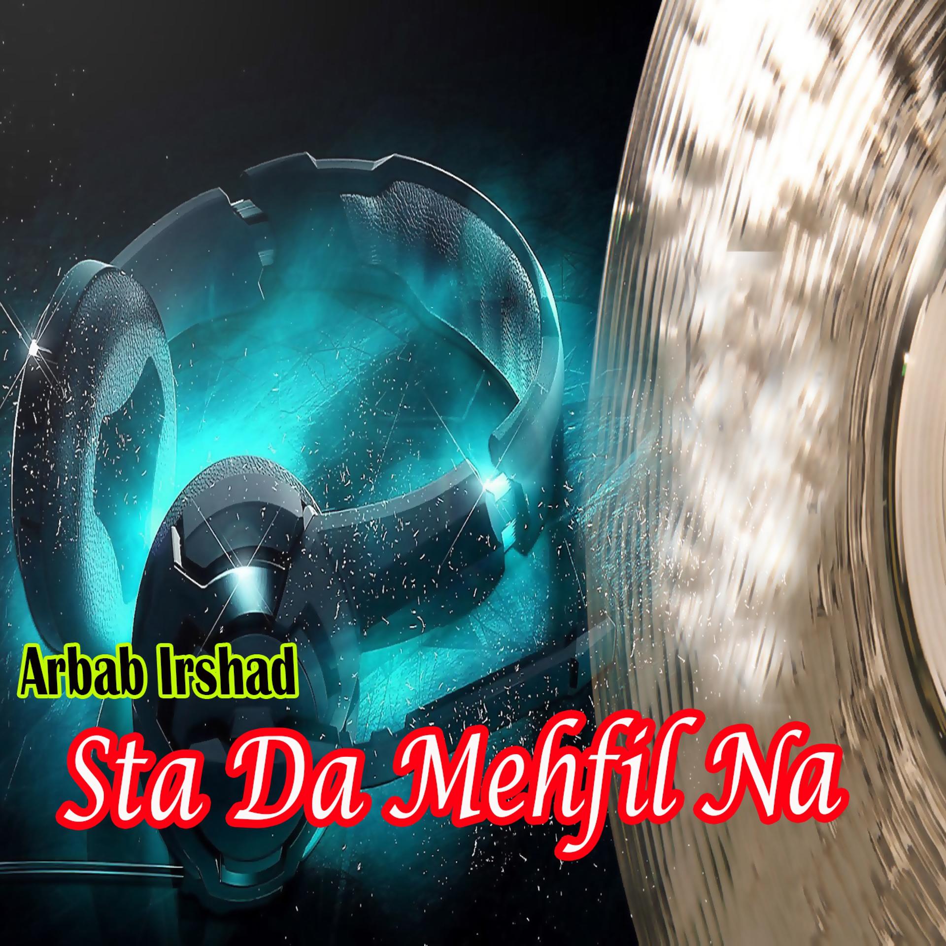 Постер альбома Sta Da Mehfil Na