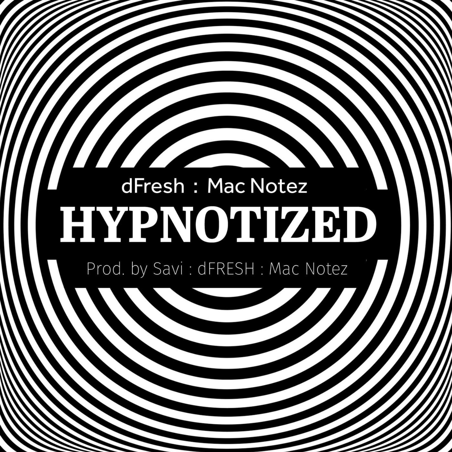 Постер альбома Hypnotized (Hips and Thighs) [feat. Mac Notez]