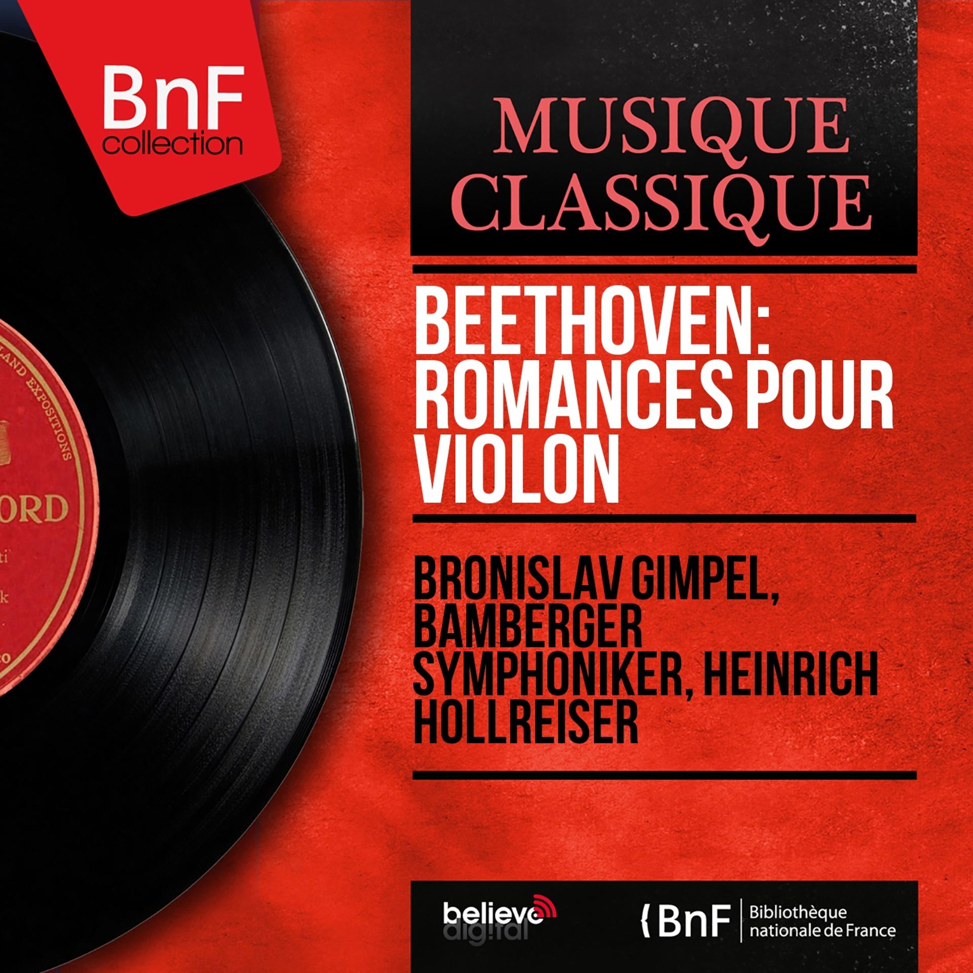 Постер альбома Beethoven: Romances pour violon (Mono Version)