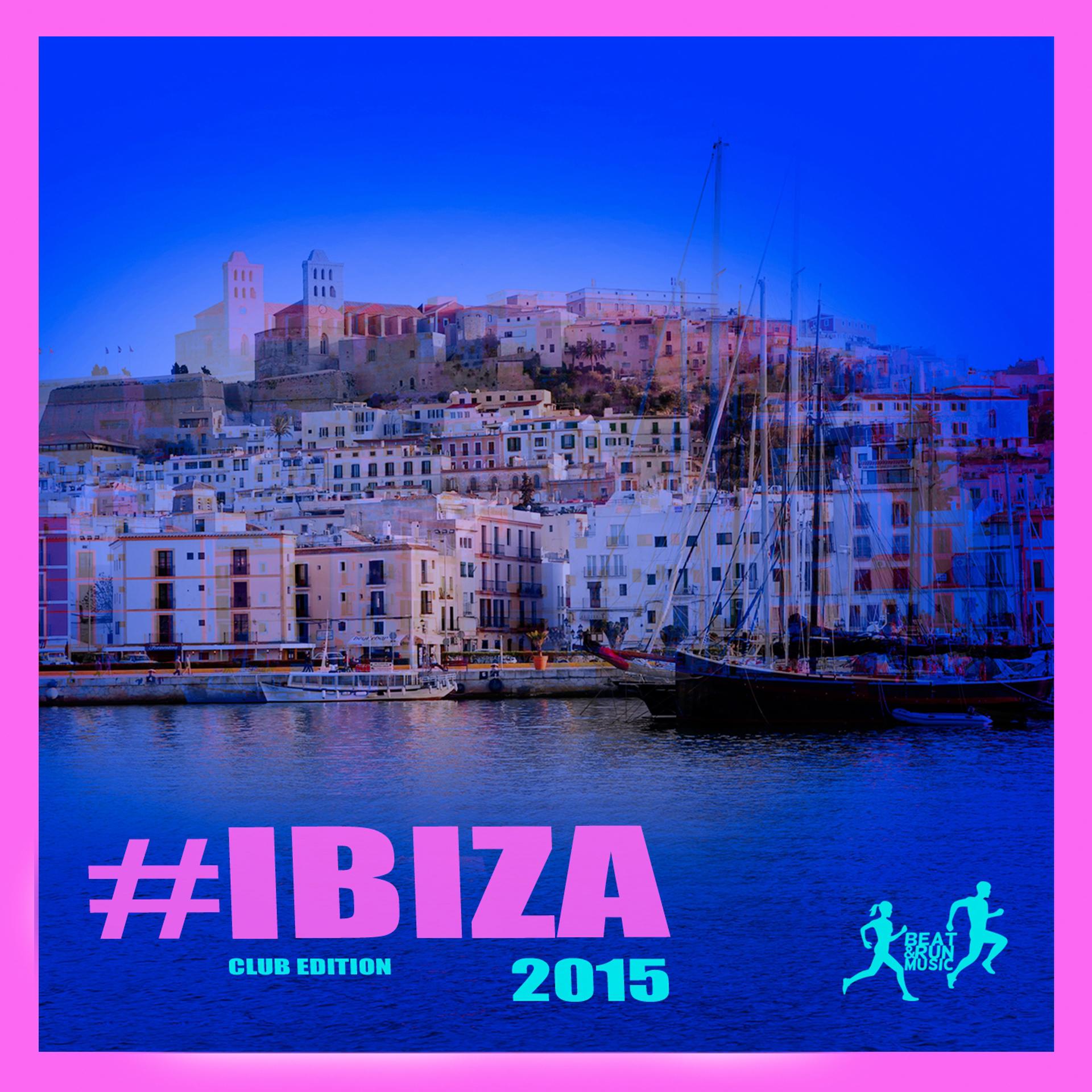 Постер альбома #Ibiza 2015