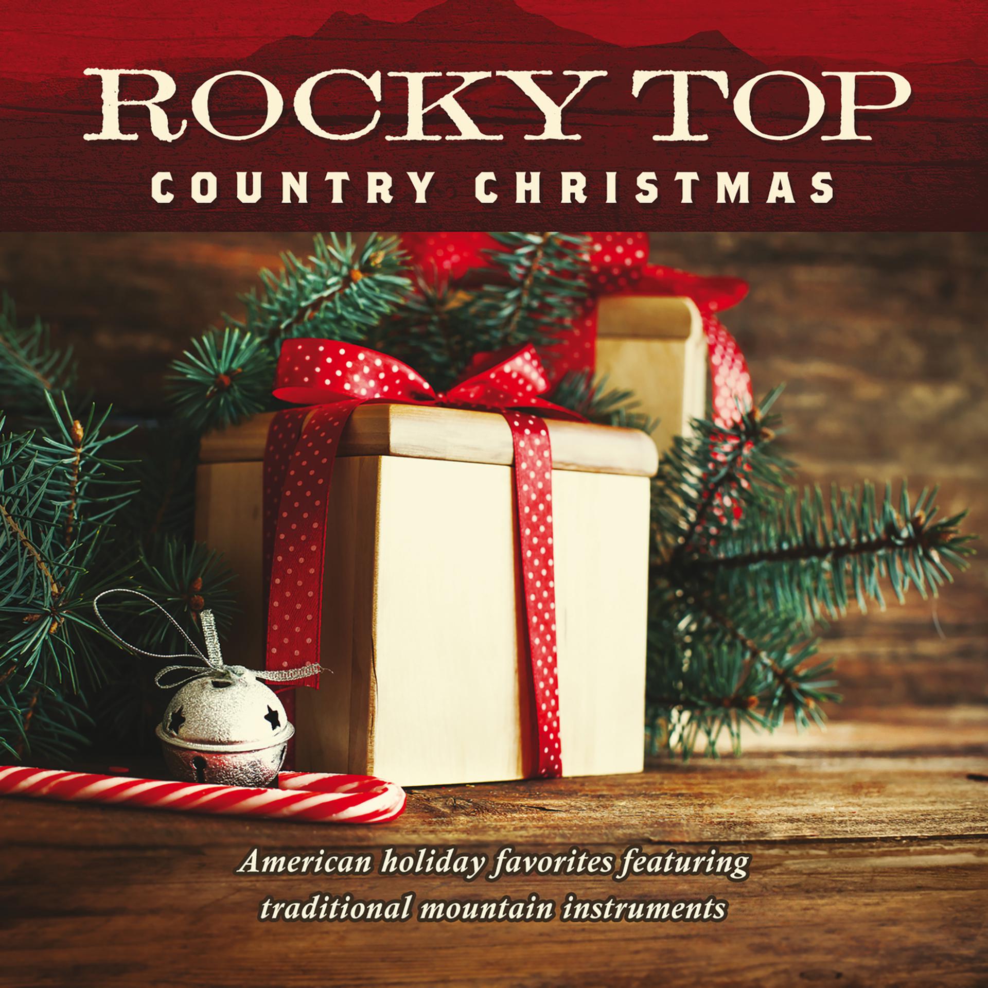 Постер альбома Rocky Top: Country Christmas