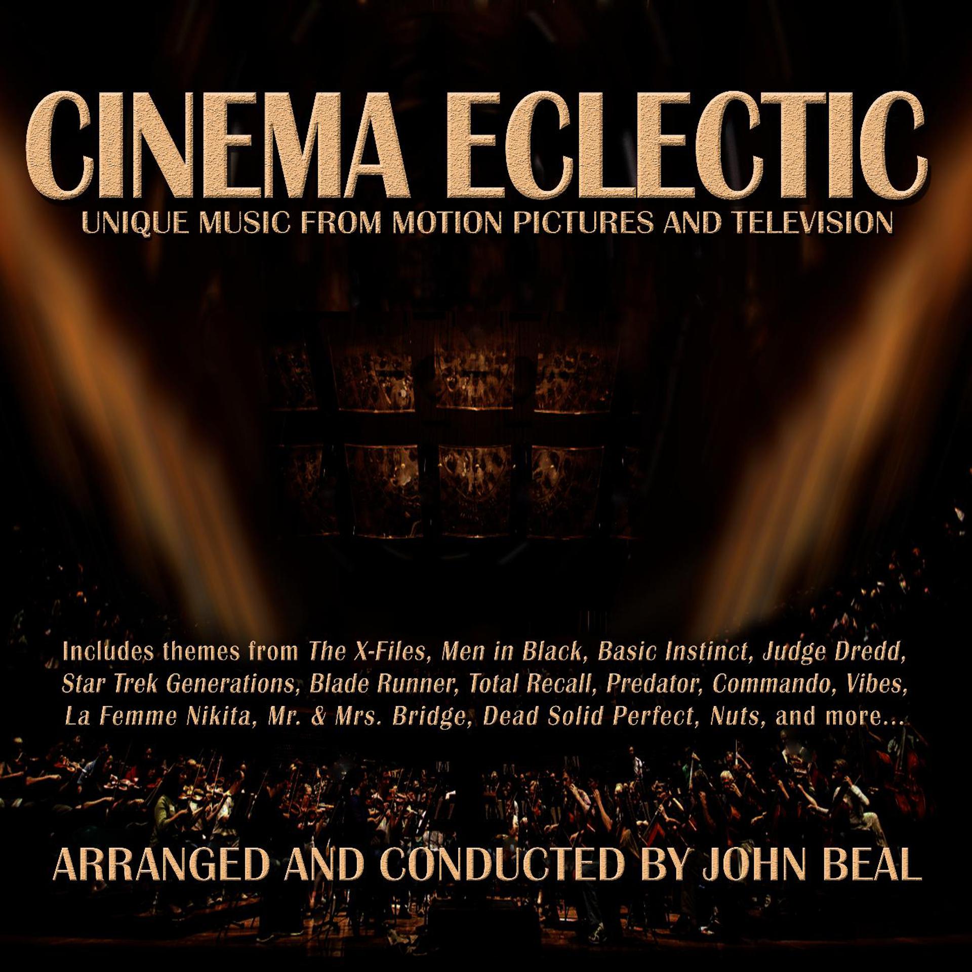 Постер альбома Cinema Eclectic: Unique Music from Motion Pictures and Television