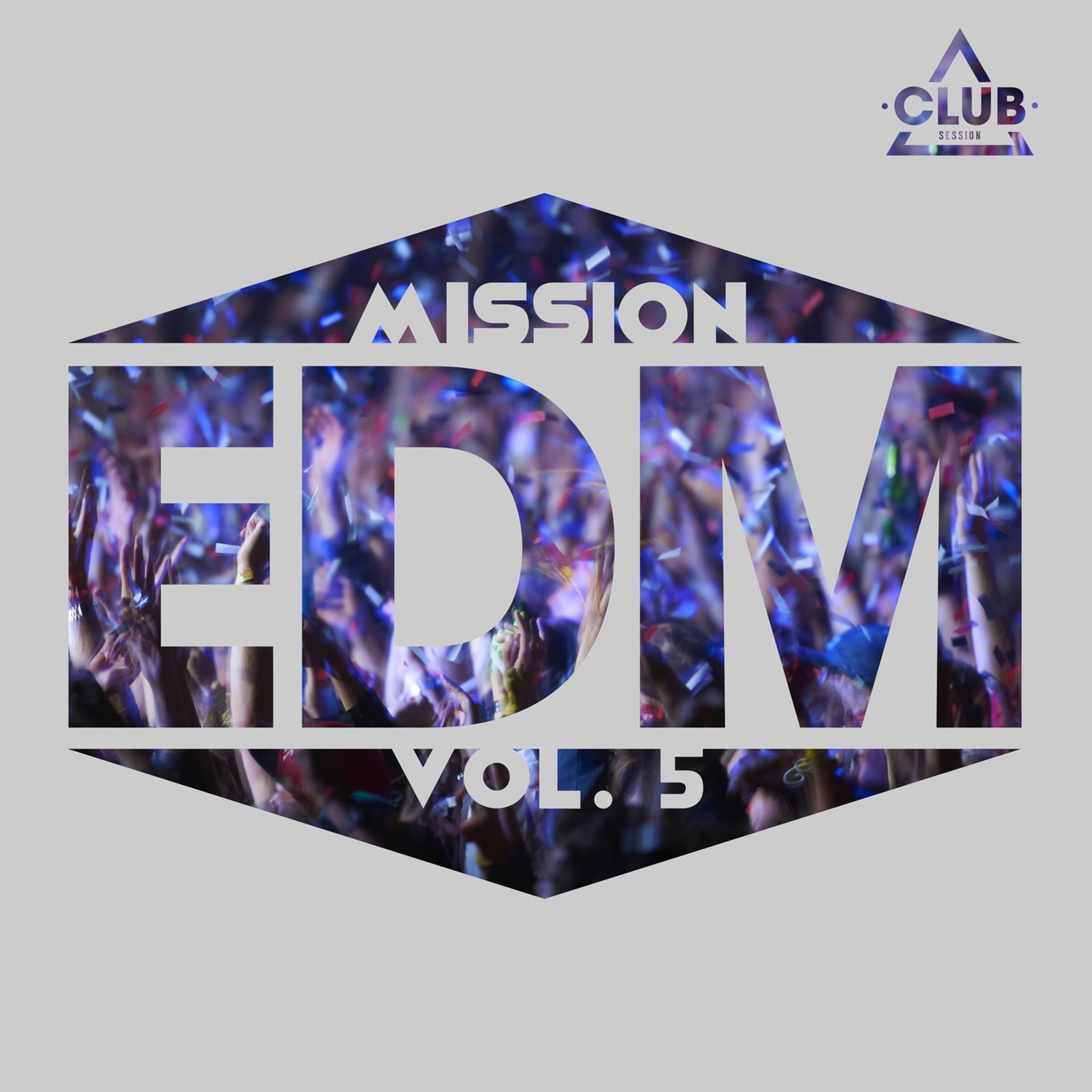 Постер альбома Mission EDM, Vol. 5