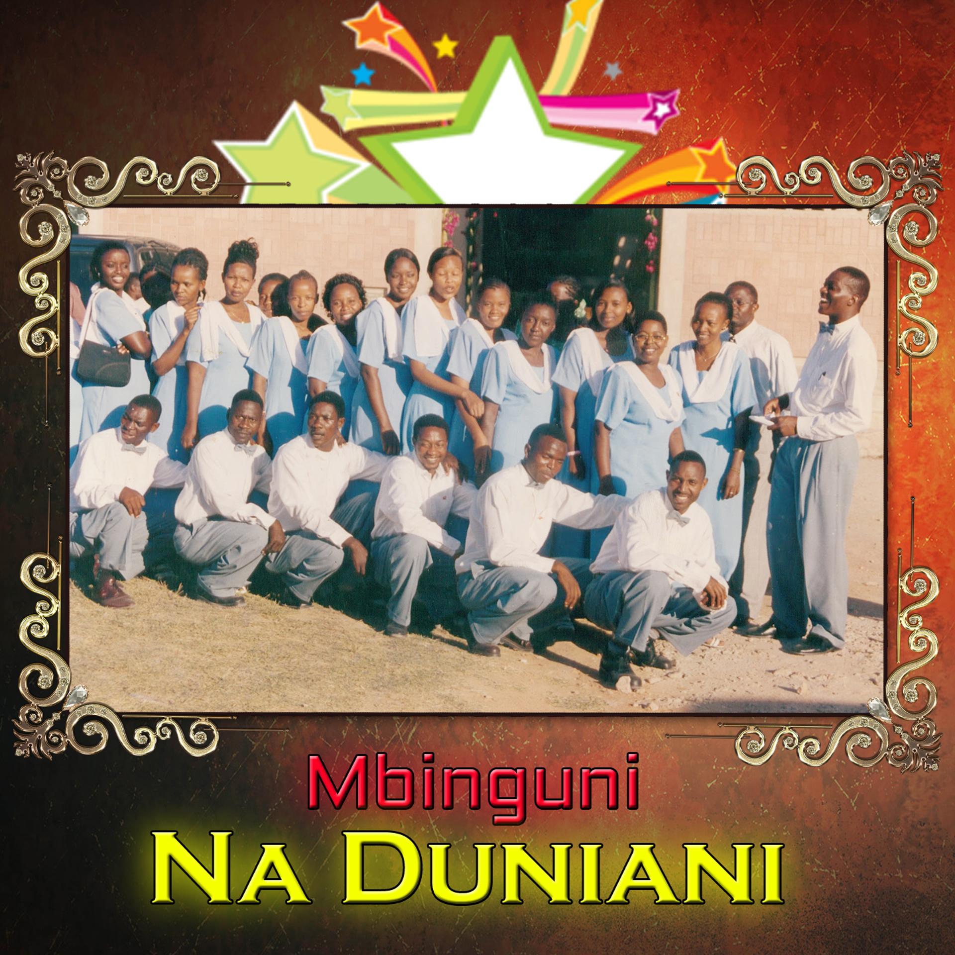 Постер альбома Mbinguni Na Duniani