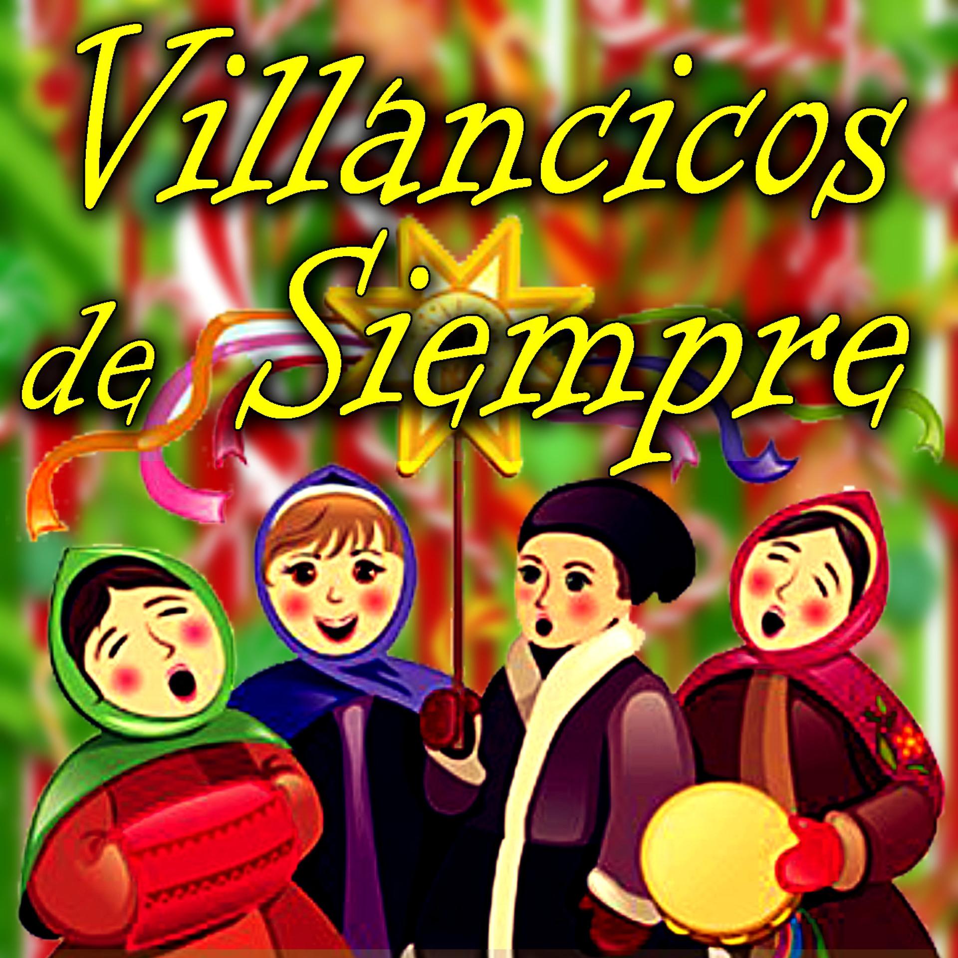 Постер альбома Villancicos de Siempre