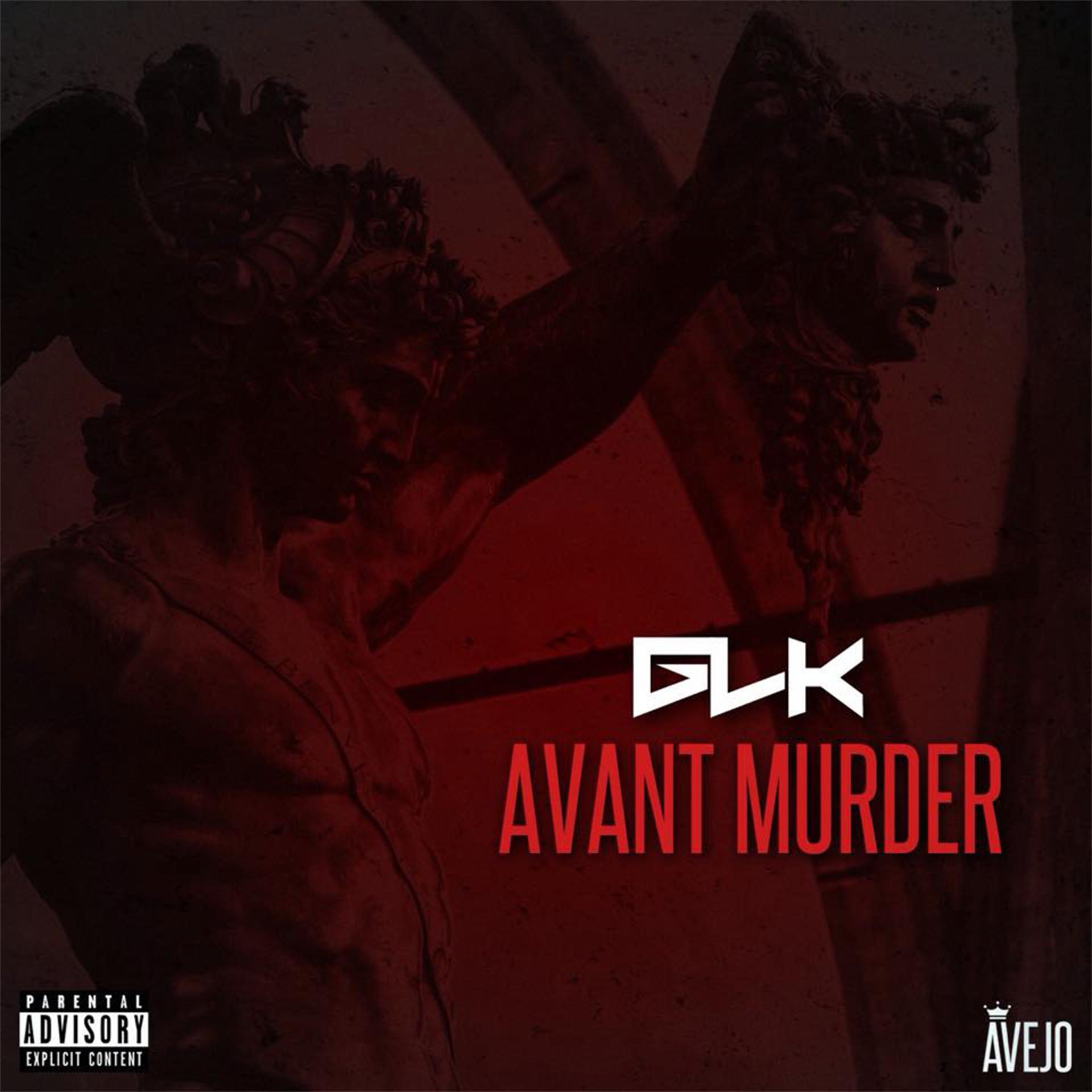 Постер альбома Avant murder (Mixtape)